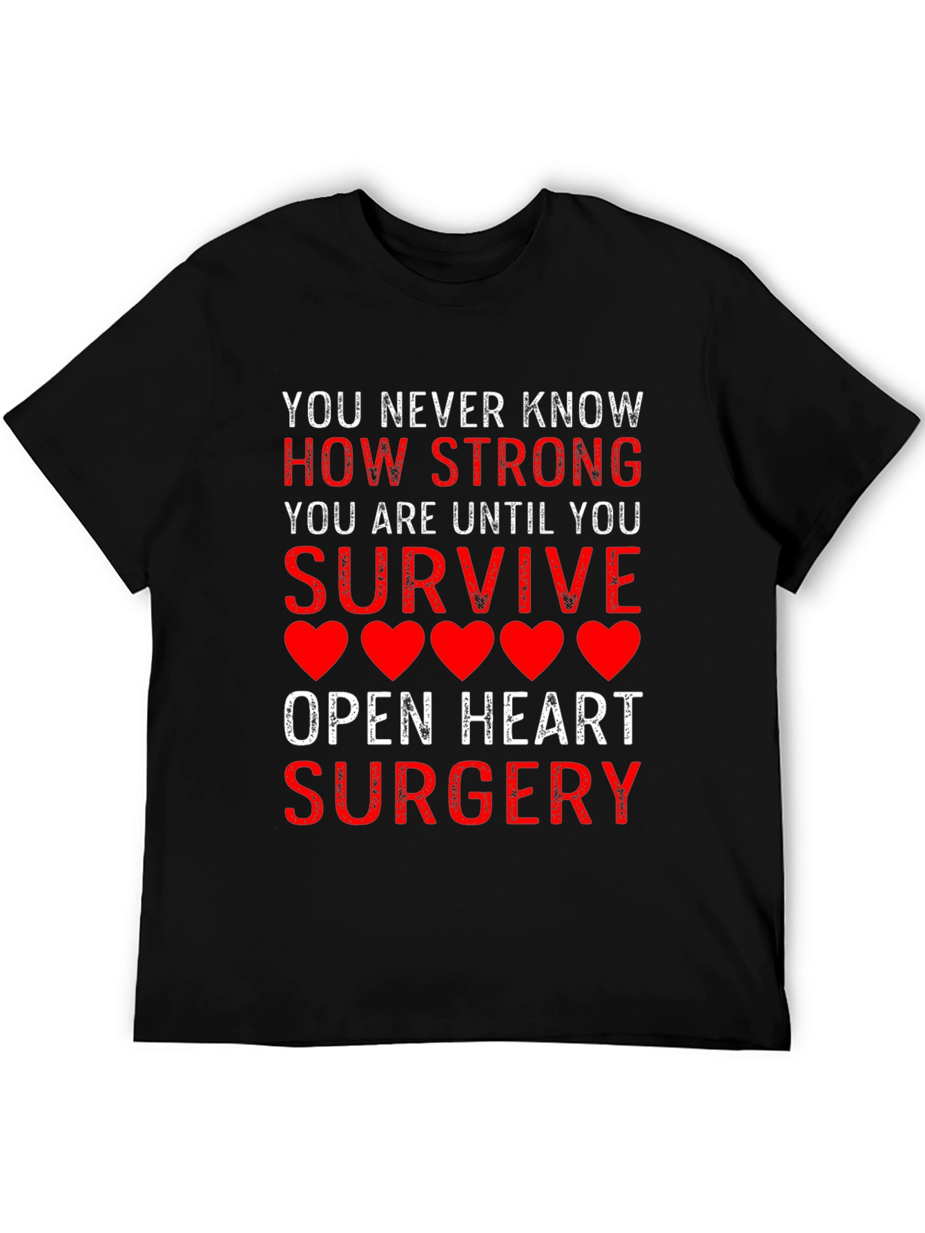 Strong Survivor Open Heart Surgery Tee