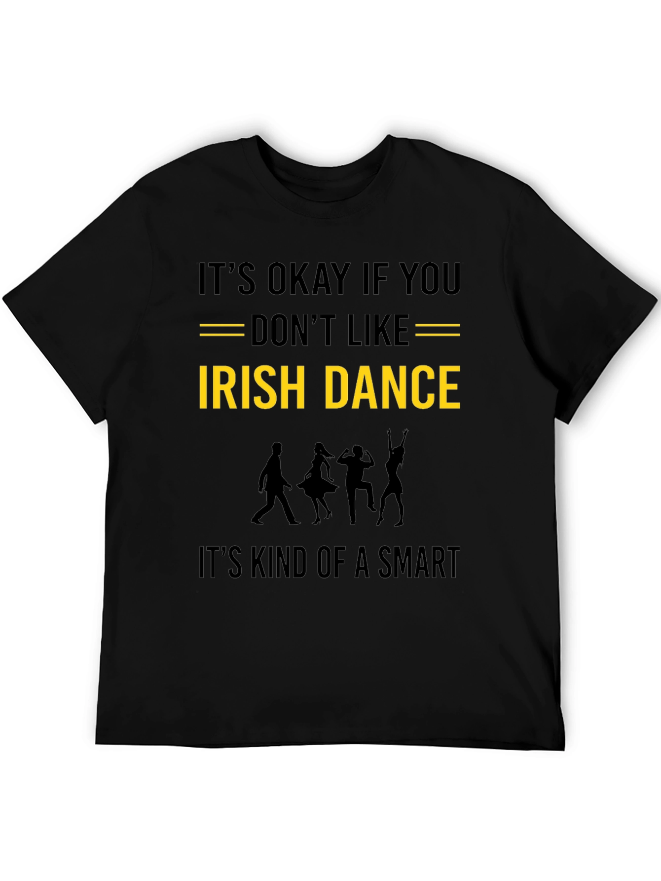 Irish Dance Humor Graphic Tee