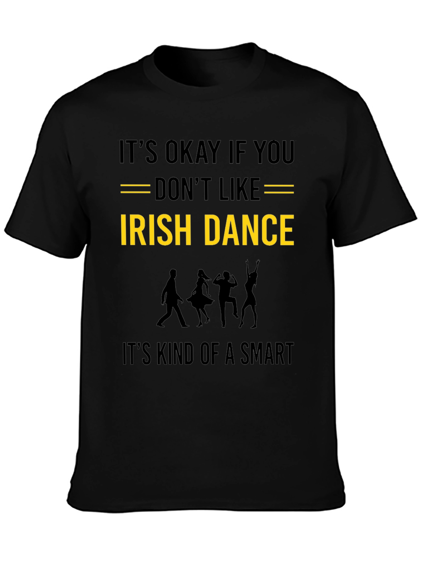 Irish Dance Humor Graphic Tee