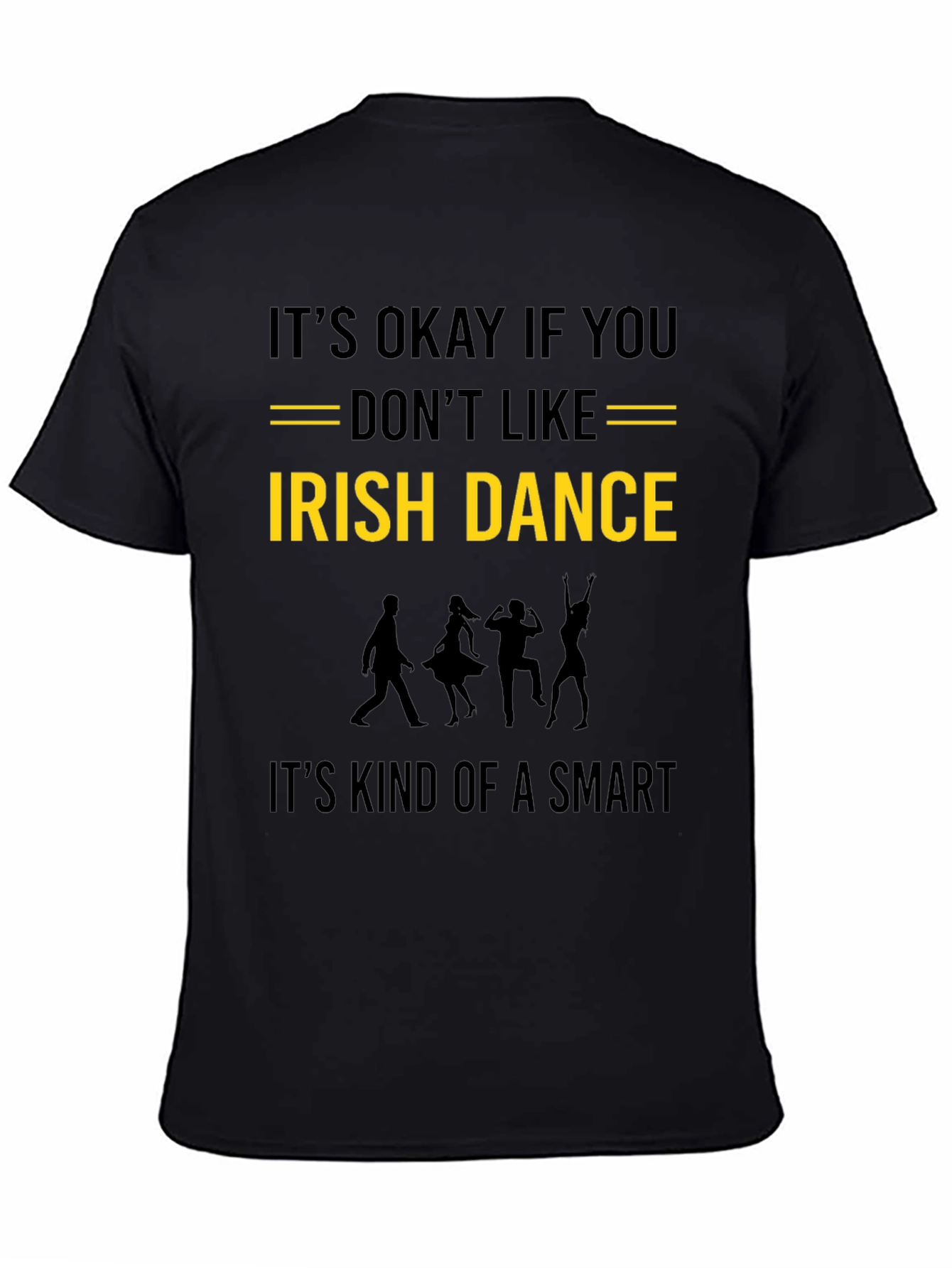 Irish Dance Humor Graphic Tee