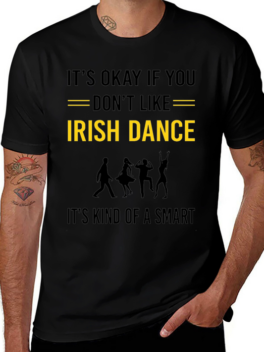 Irish Dance Humor Graphic Tee