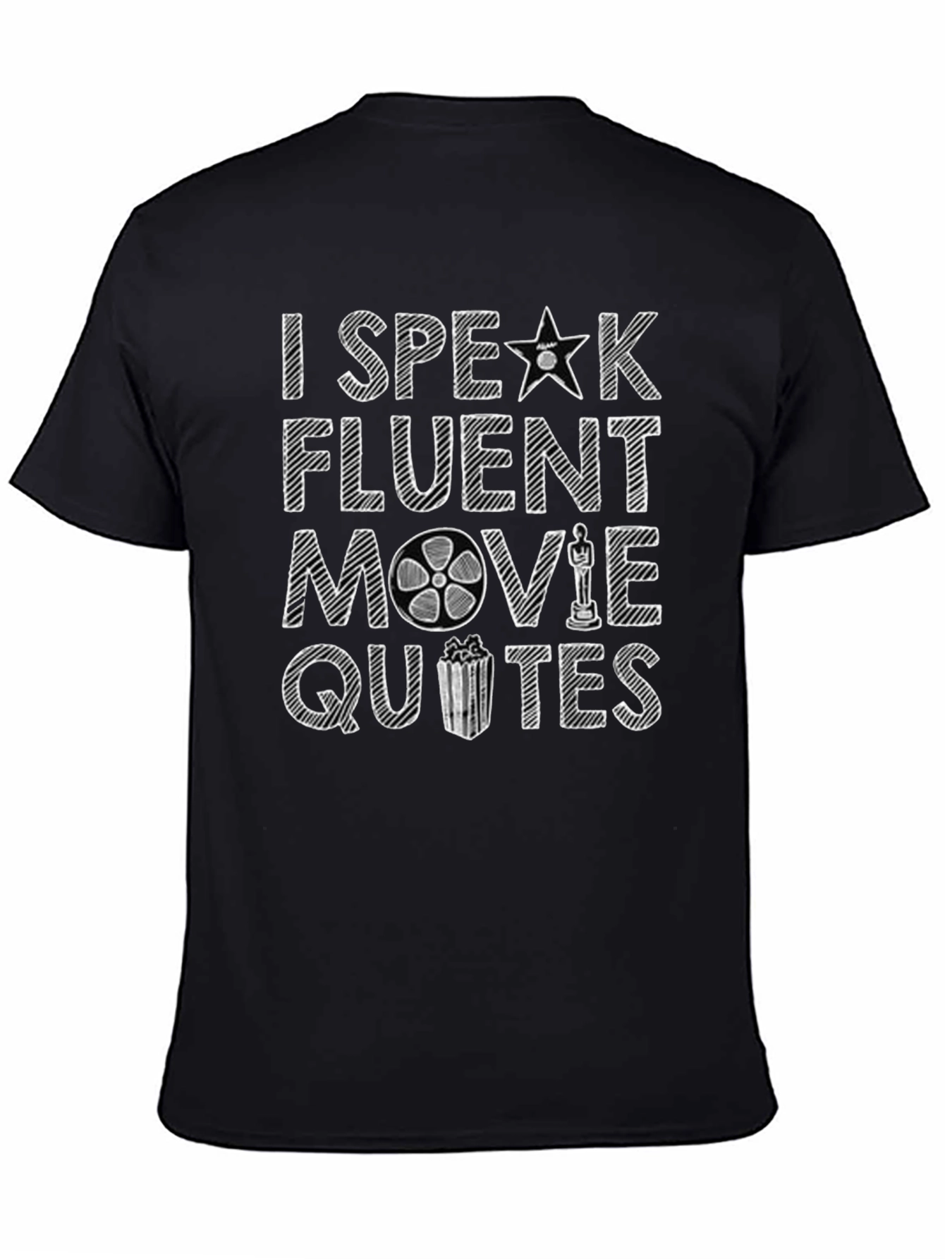 Movie Quotes T-Shirt - I Speak Fluent Movie