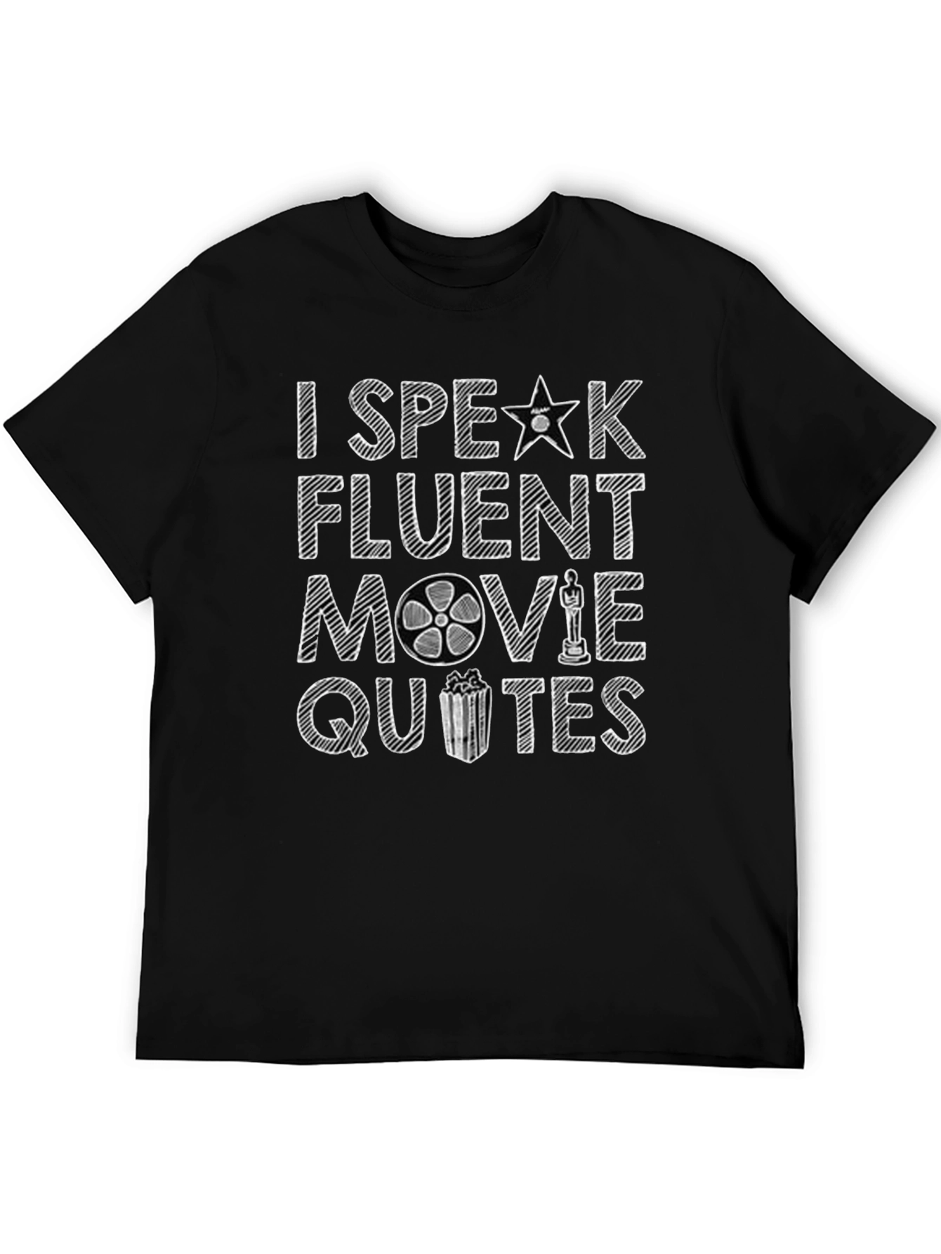 Movie Quotes T-Shirt - I Speak Fluent Movie