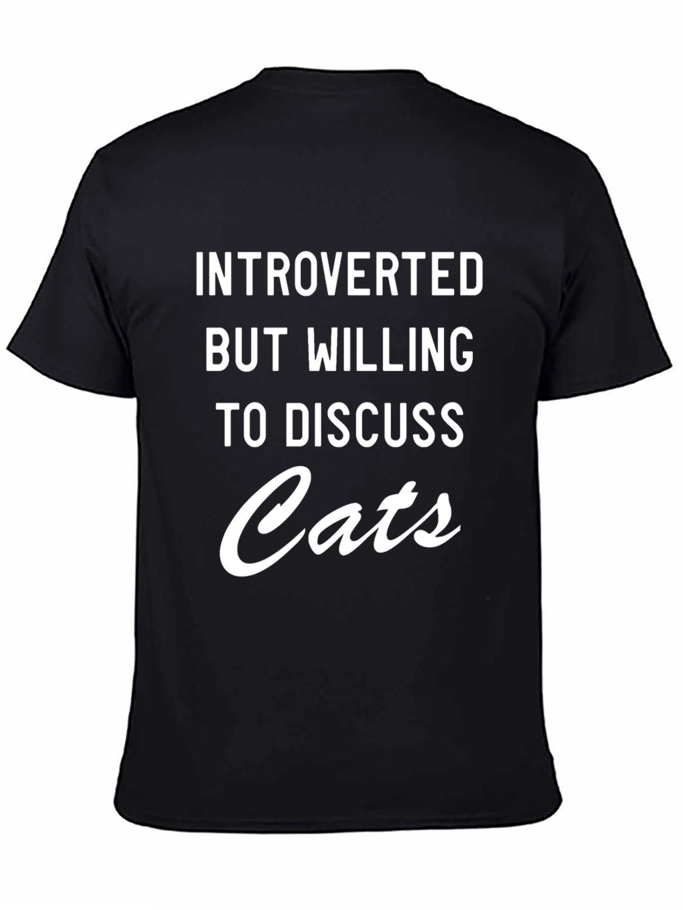 Introverted Cat Lover T-Shirt - Funny Statement Tee