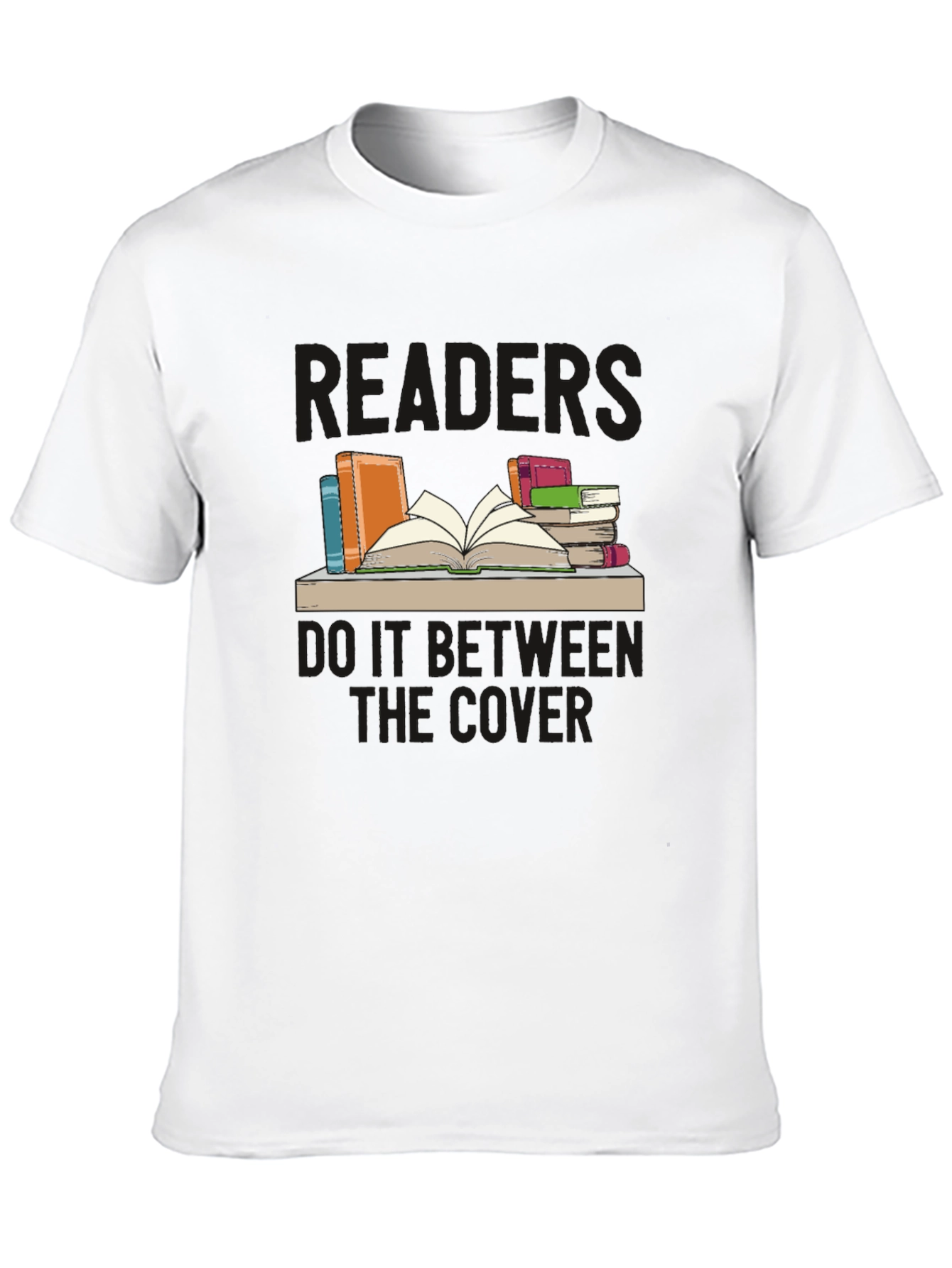 Readers Do It Between the Covers T-Shirt