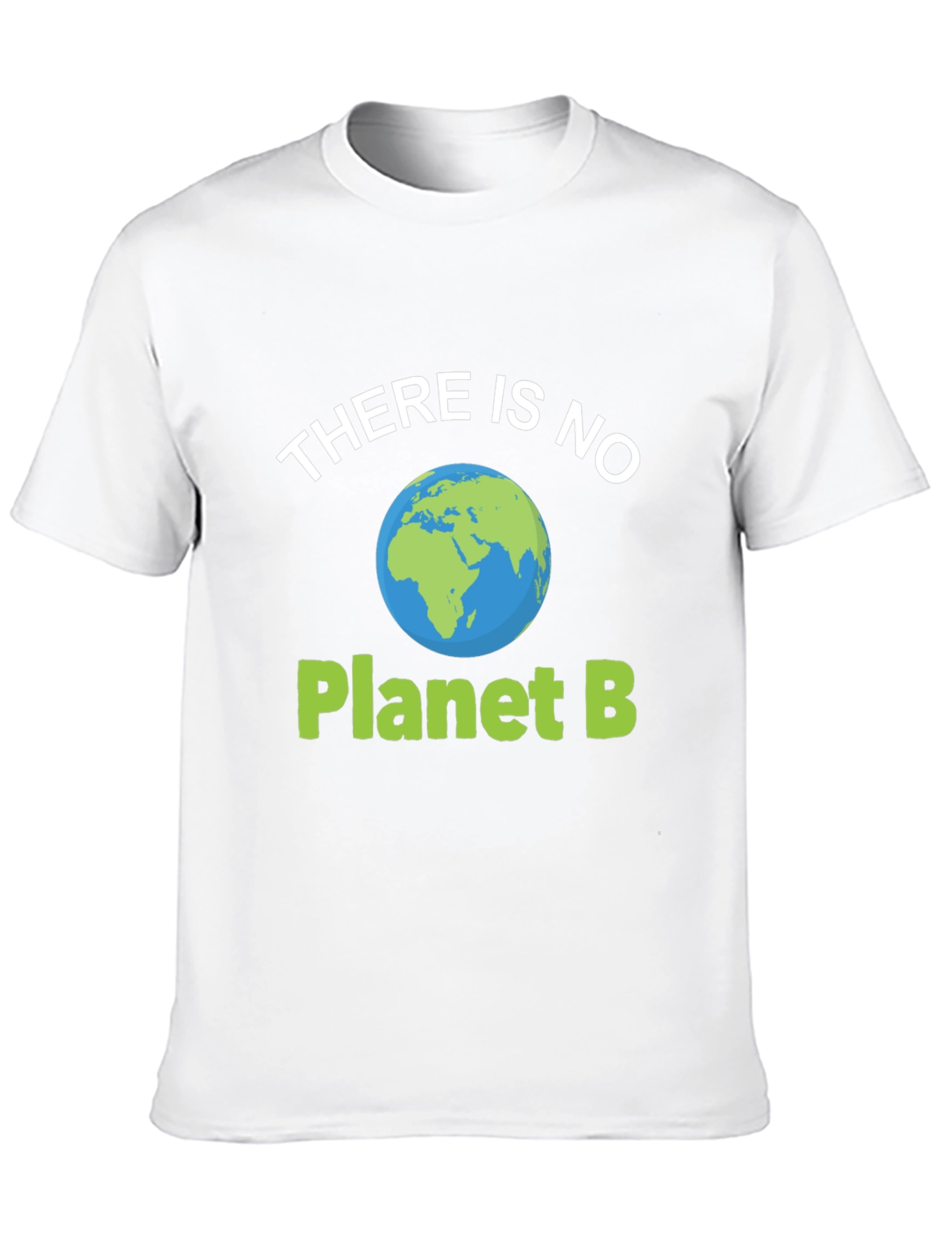 There Is No Planet B Graphic Tee