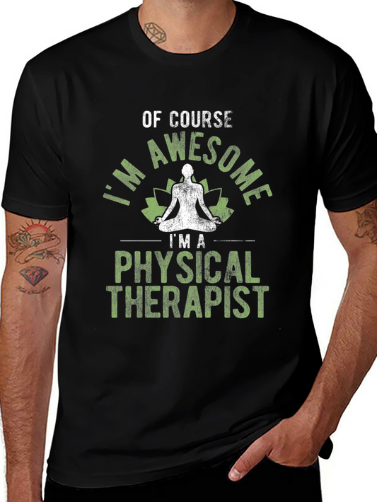 Awesome Physical Therapist T-Shirt