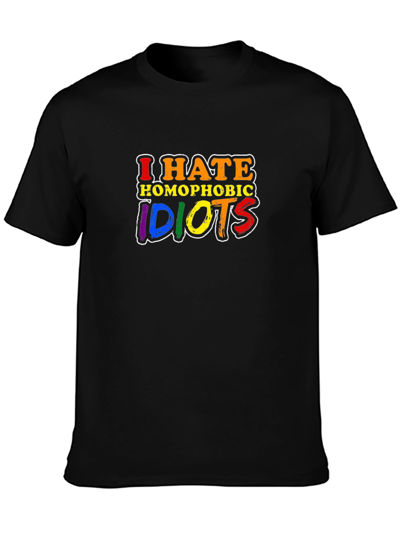 I Hate Homophobic Idiots T-Shirt LGBTQ Pride