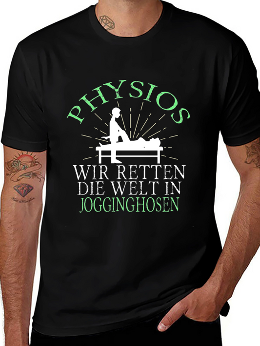 Physio T-Shirt - We Save The World in Jogging Pants