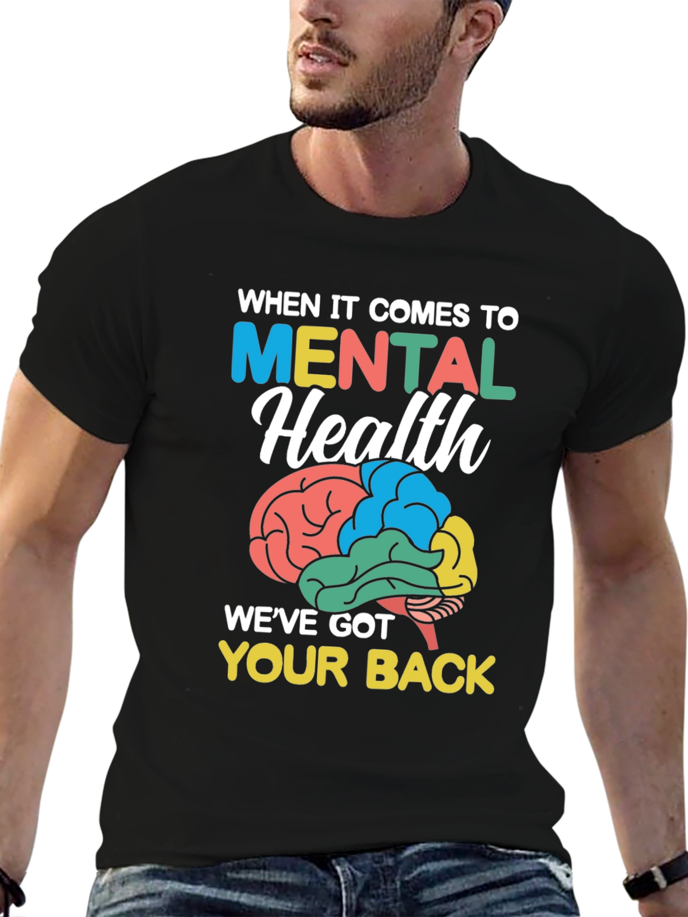 Mental Health Awareness T-Shirt - Weve Got Your Back