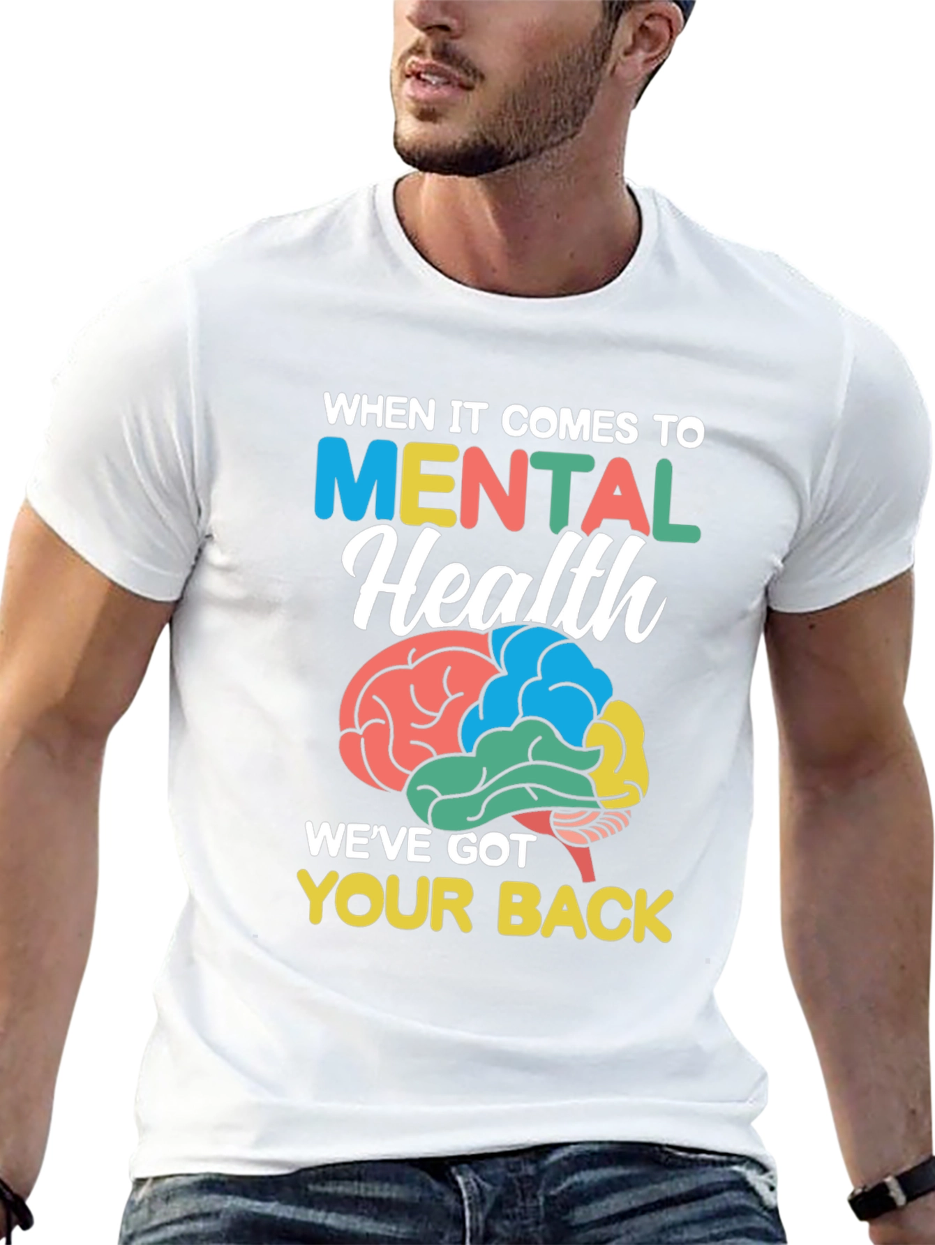 Mental Health Awareness T-Shirt - Weve Got Your Back