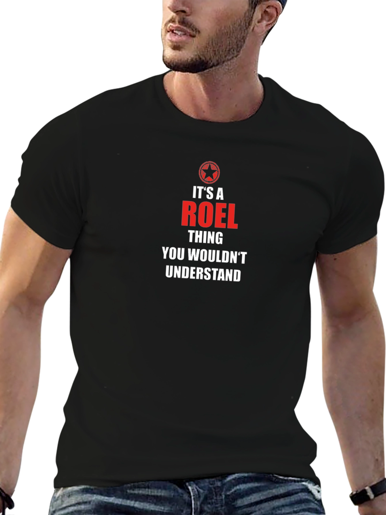 Its A Roel Thing T-Shirt: Funny Novelty Gift