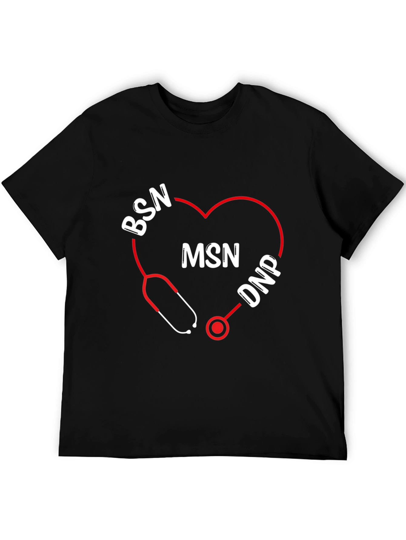 Nurse Degree T-Shirt: BSN MSN DNP