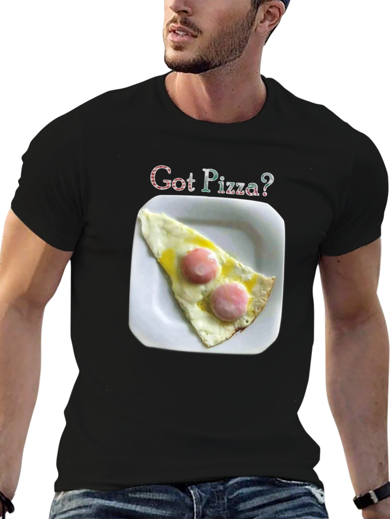 Got Pizza? Funny Foodie T-Shirt