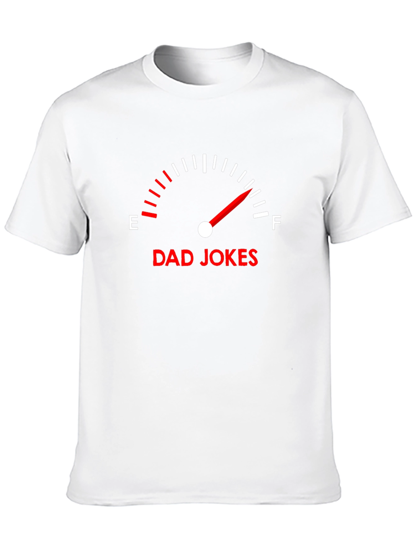 Dad Jokes Full Tank Humor T-Shirt