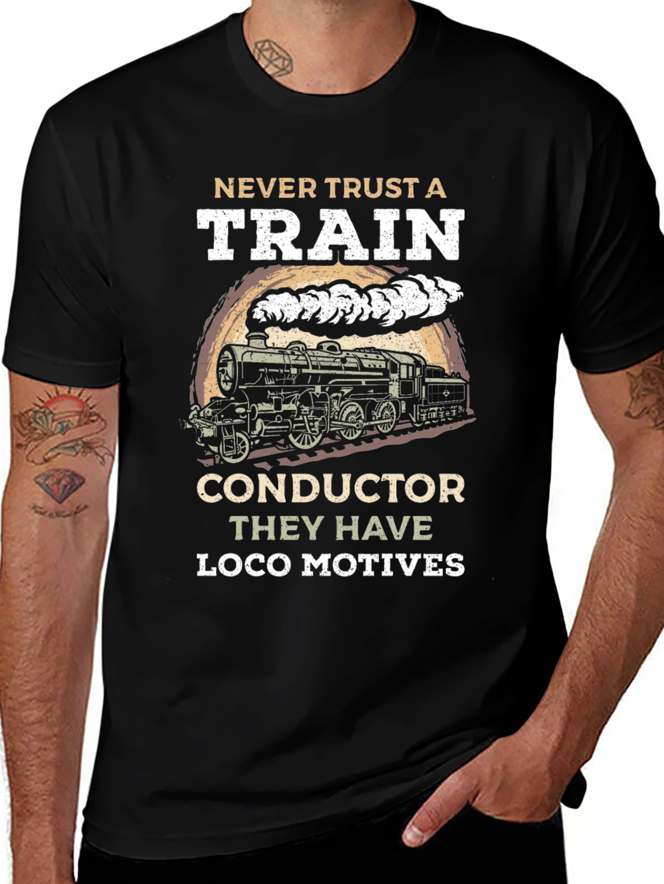 Never Trust a Train T-Shirt: Loco Motives