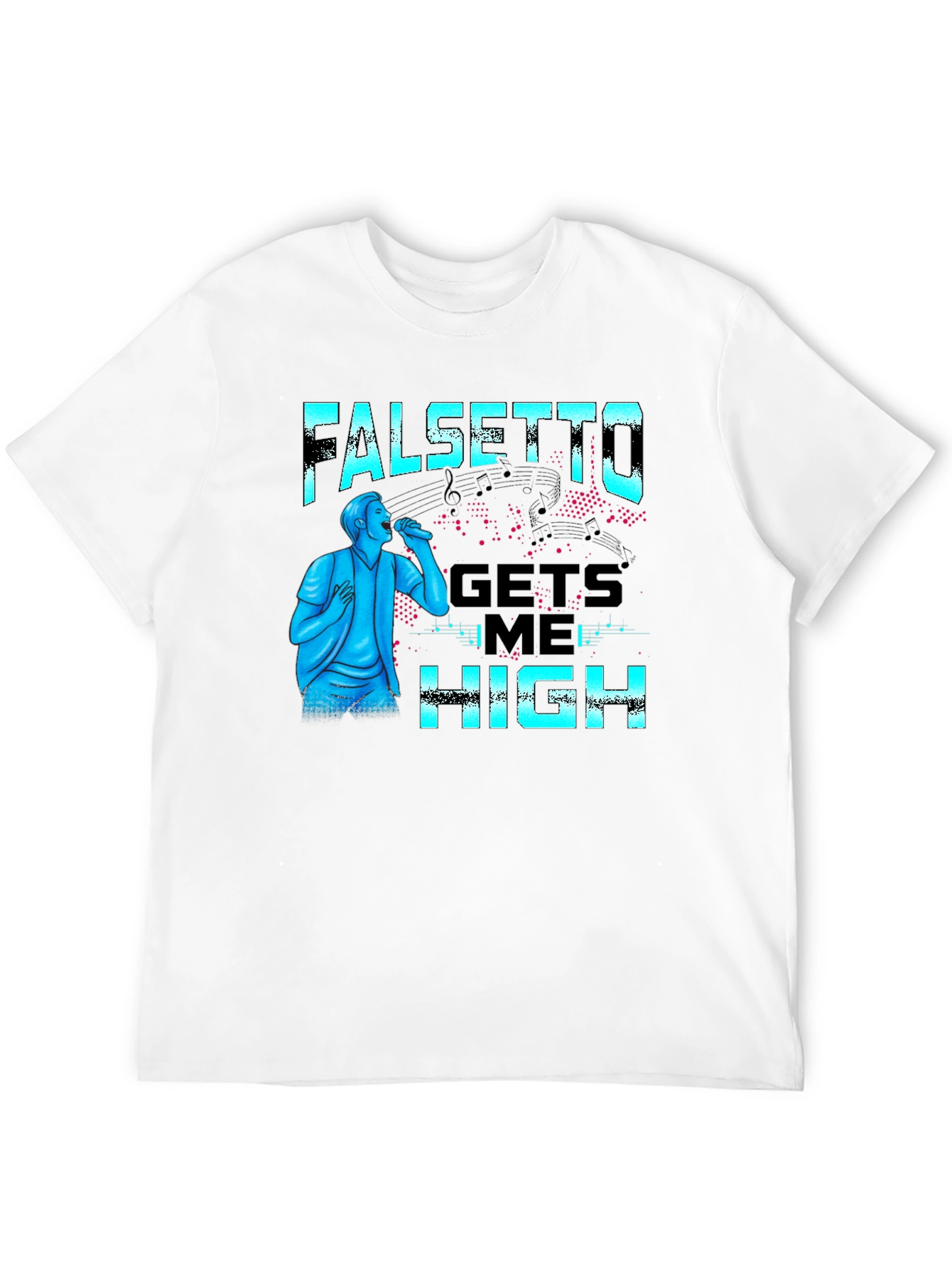 Falsetto Gets Me High Graphic Tee