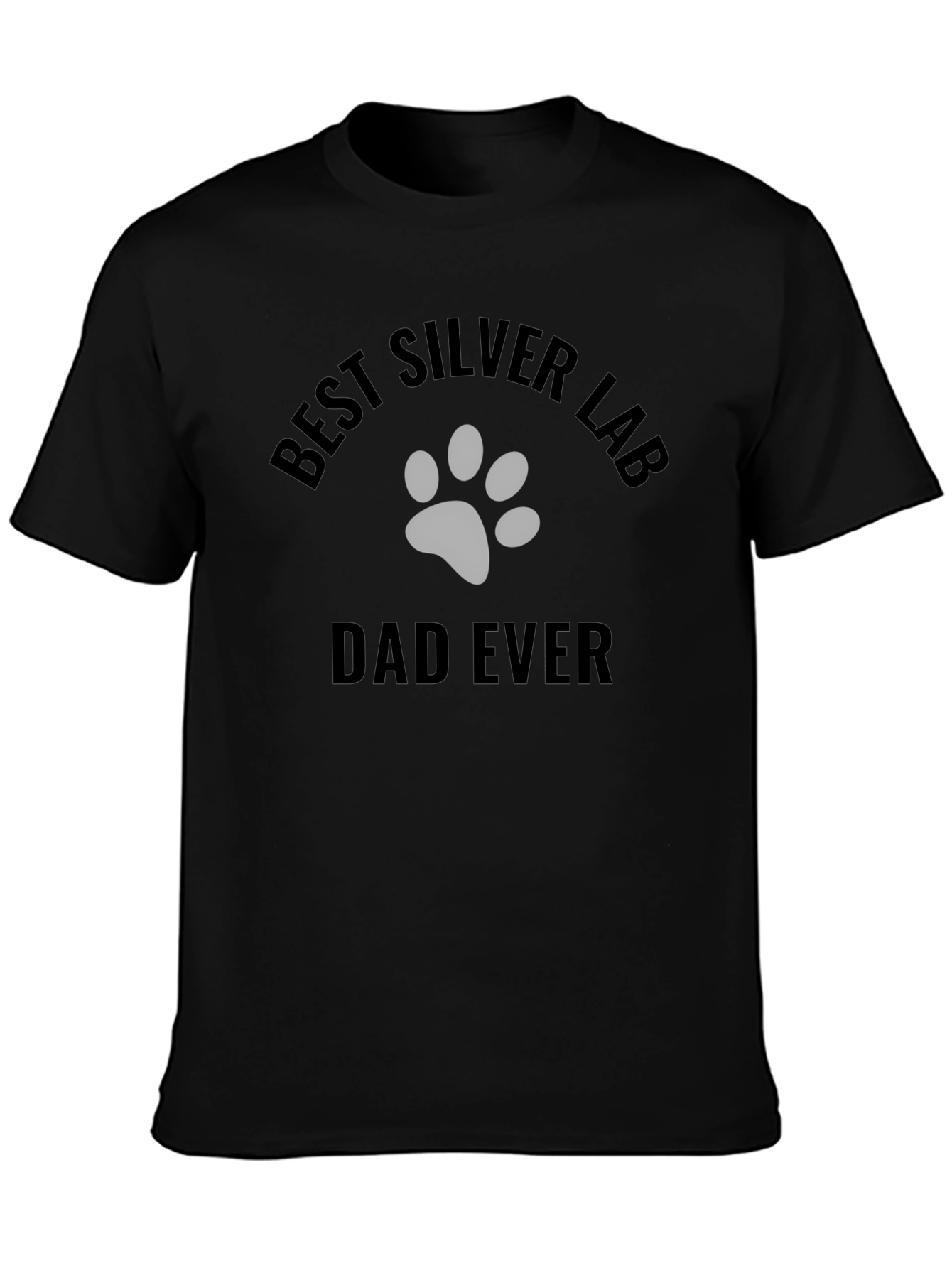 Best Silver Lab Dad Ever T-Shirt