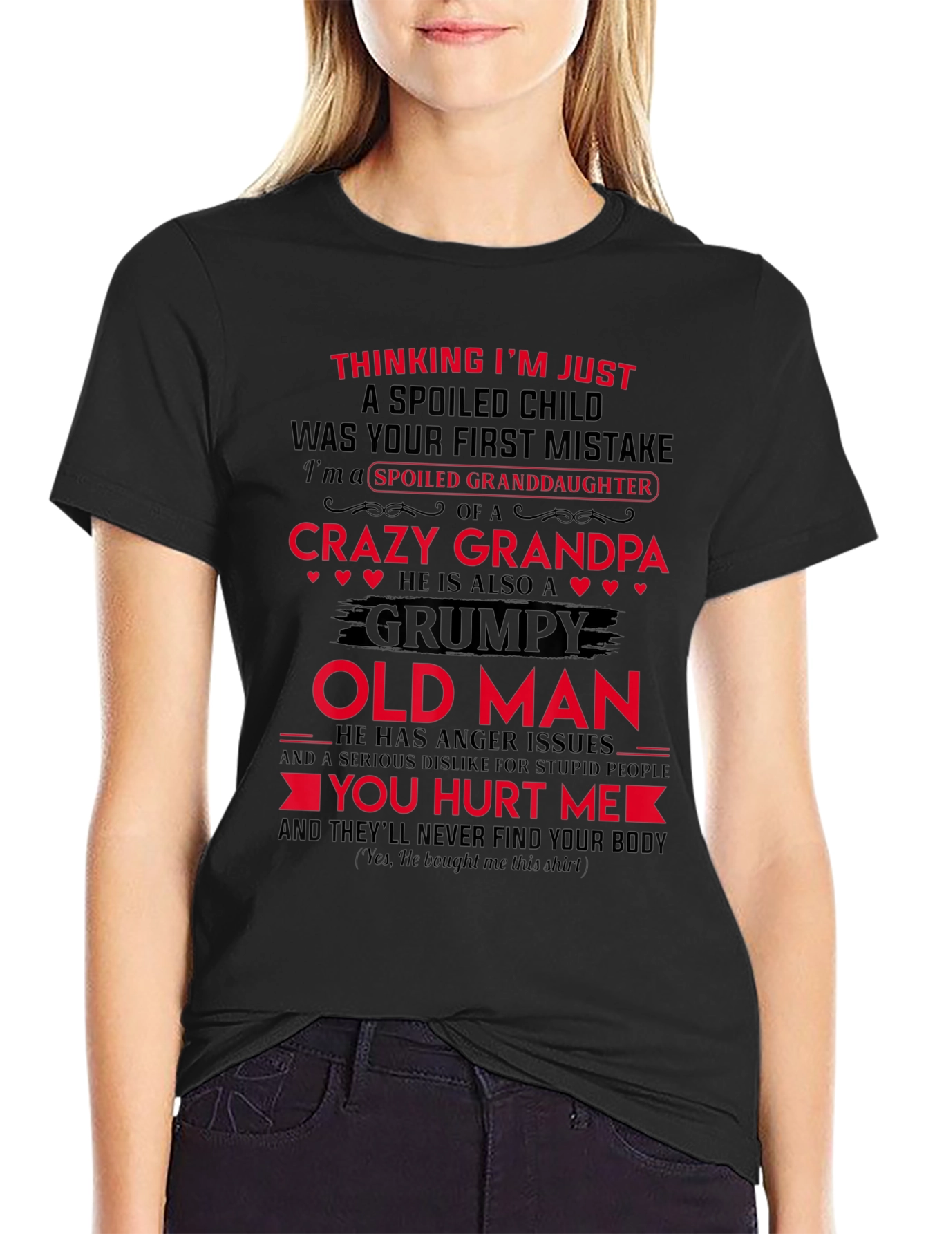 Spoiled Granddaughter Crazy Grandpa Black T-Shirt