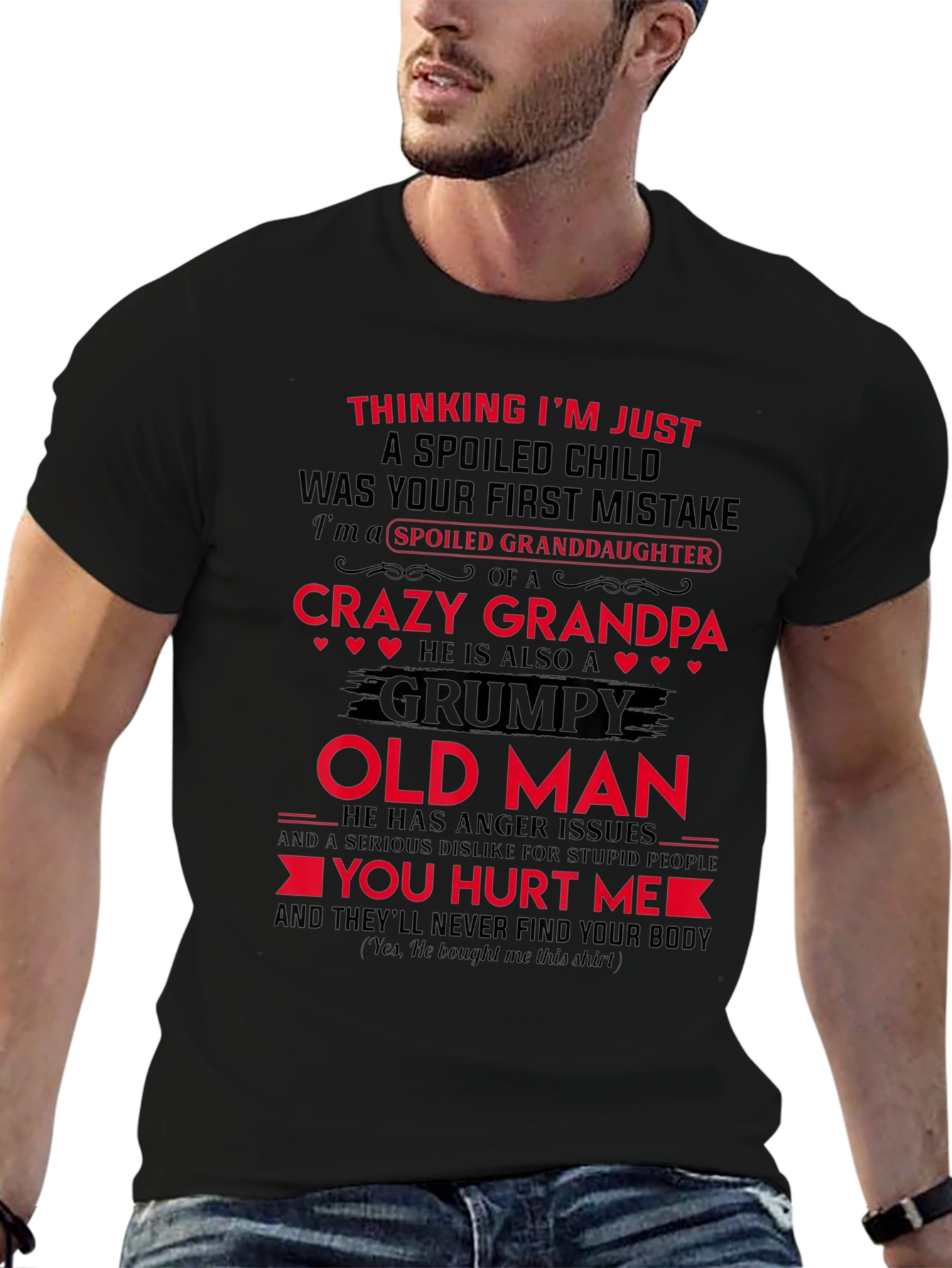 Spoiled Granddaughter Crazy Grandpa Black T-Shirt