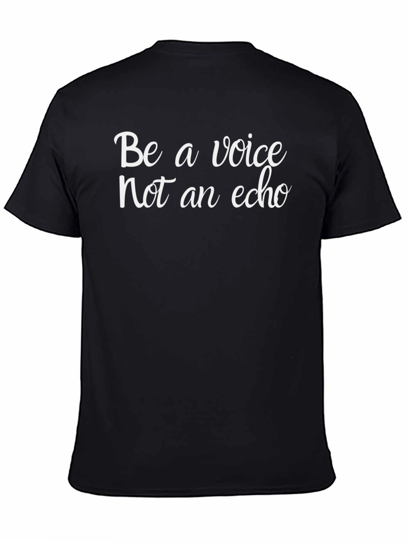 Be A Voice T-Shirt - Motivational & Stylish