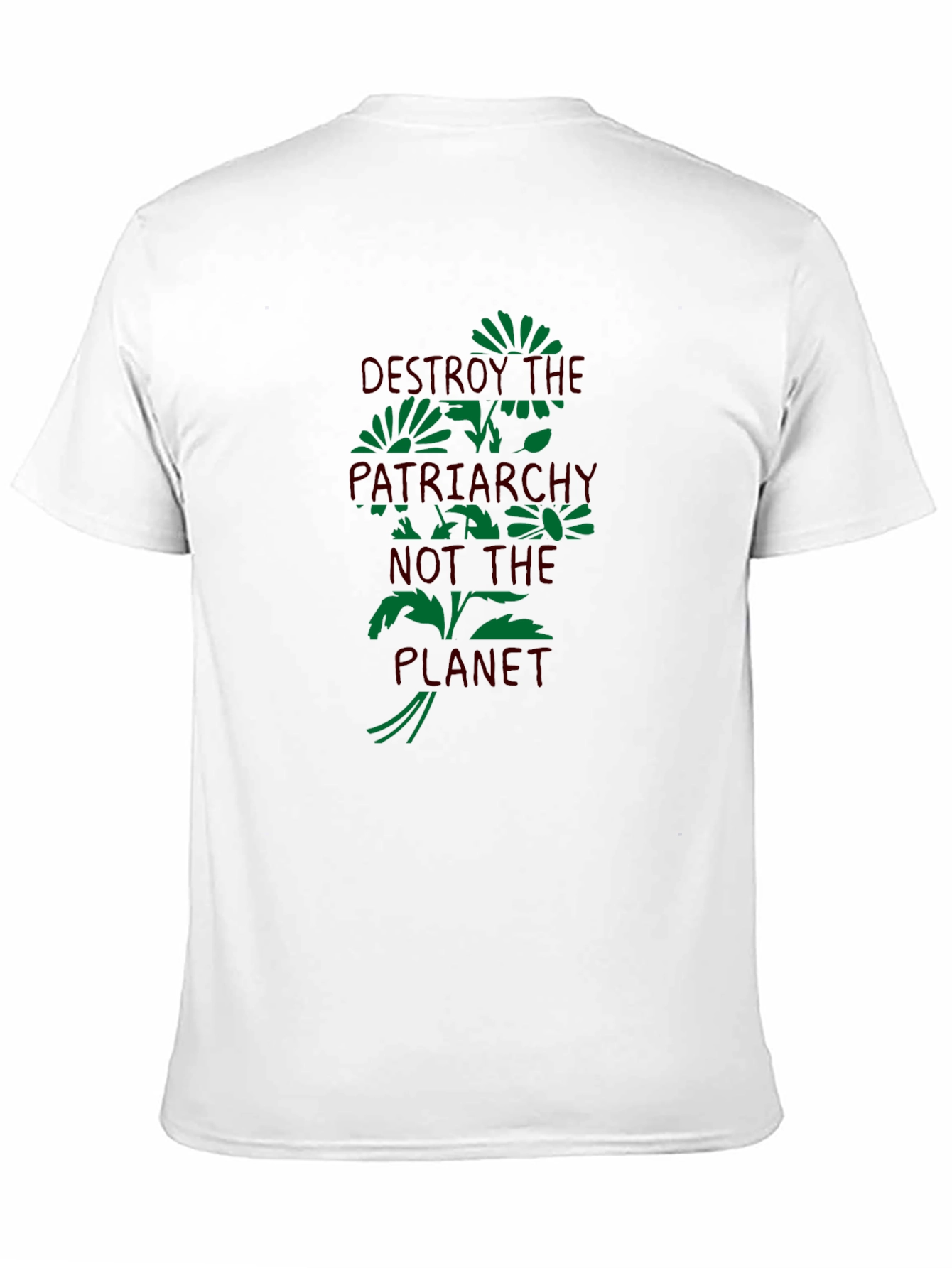 Destroy the Patriarchy T-Shirt - Eco-Friendly Graphic Tee