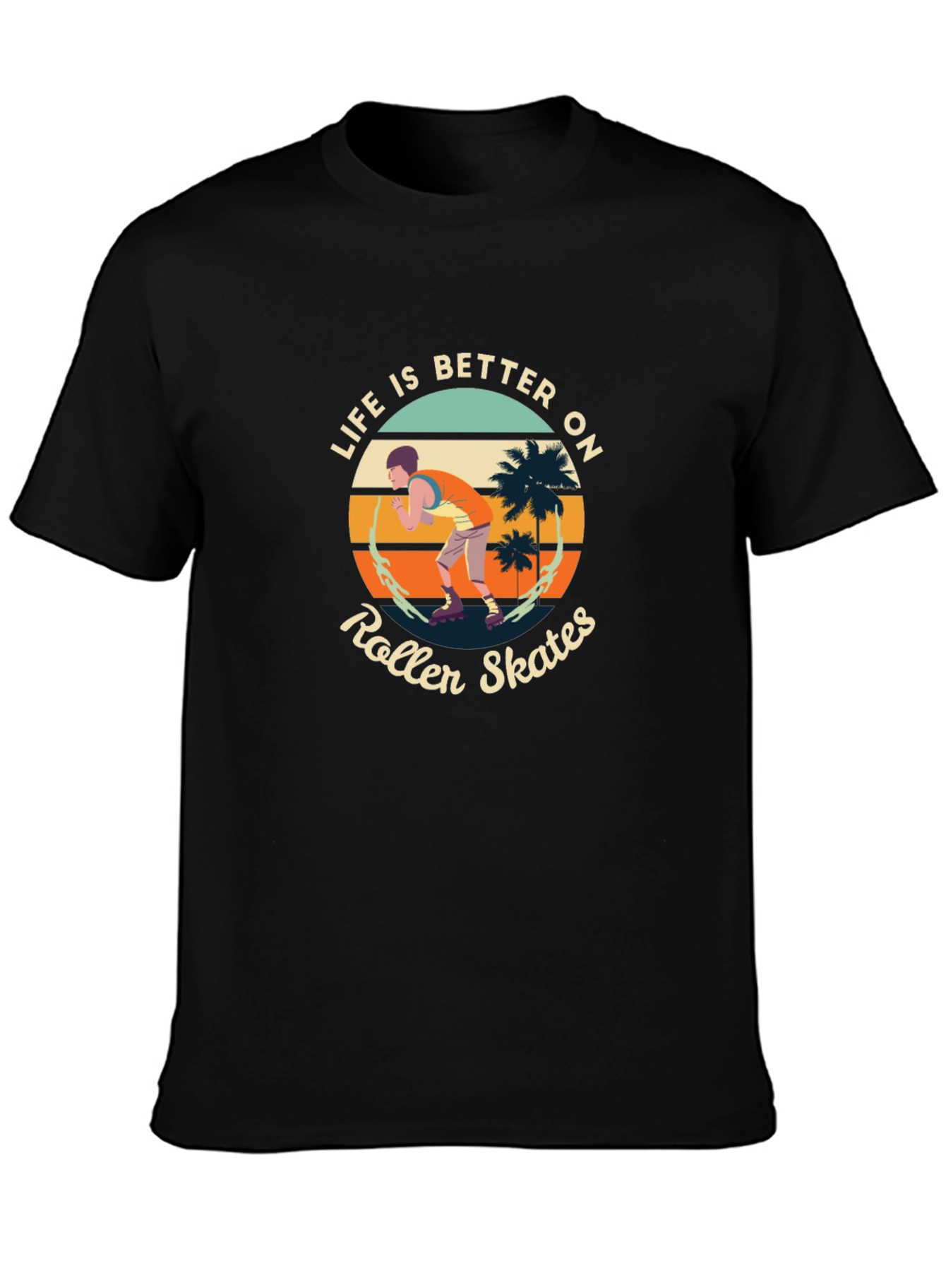 Life is Better on Roller Skates Black Tee