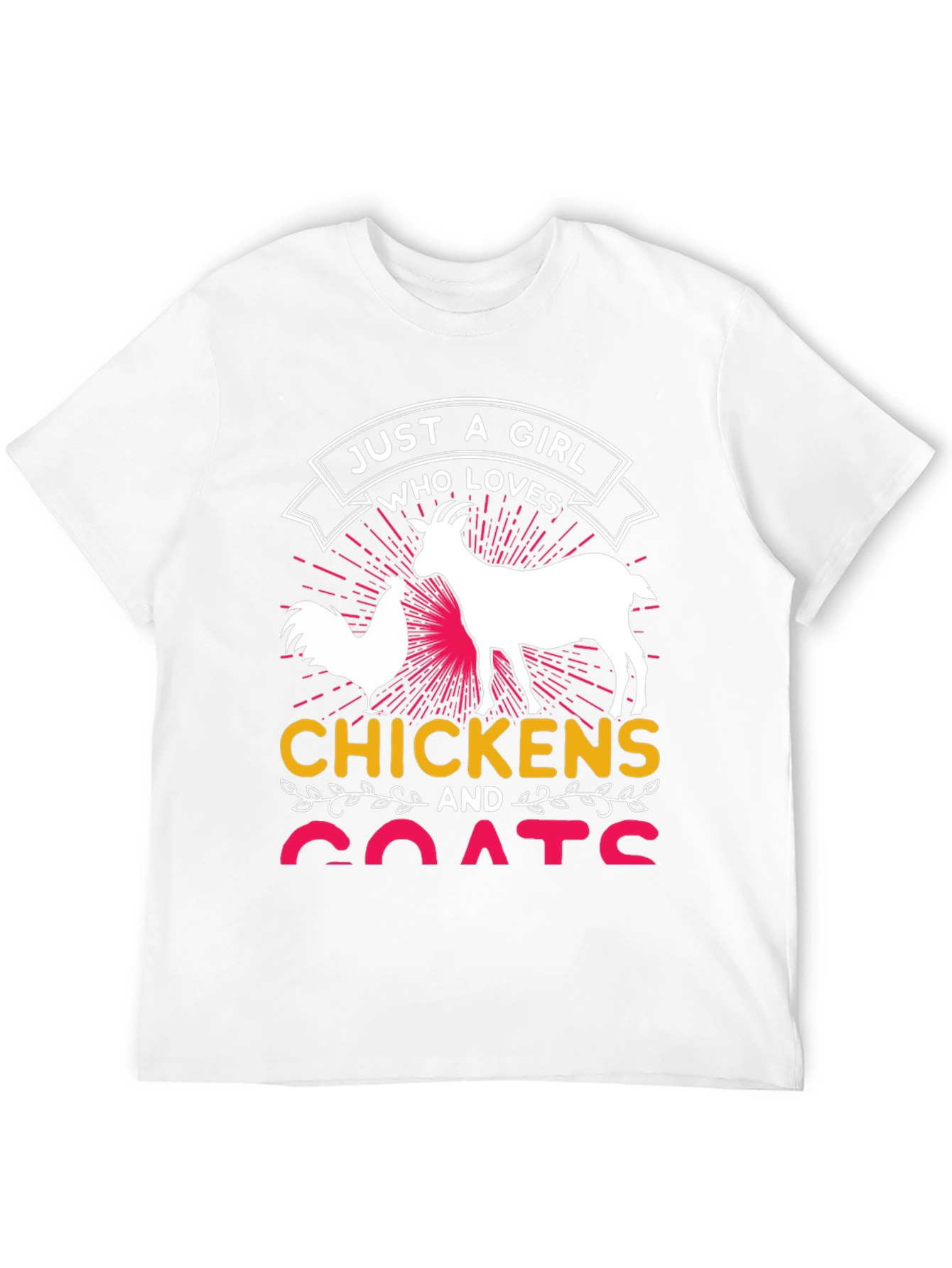 Just a Girl Who Loves Chickens and Goats T-Shirt