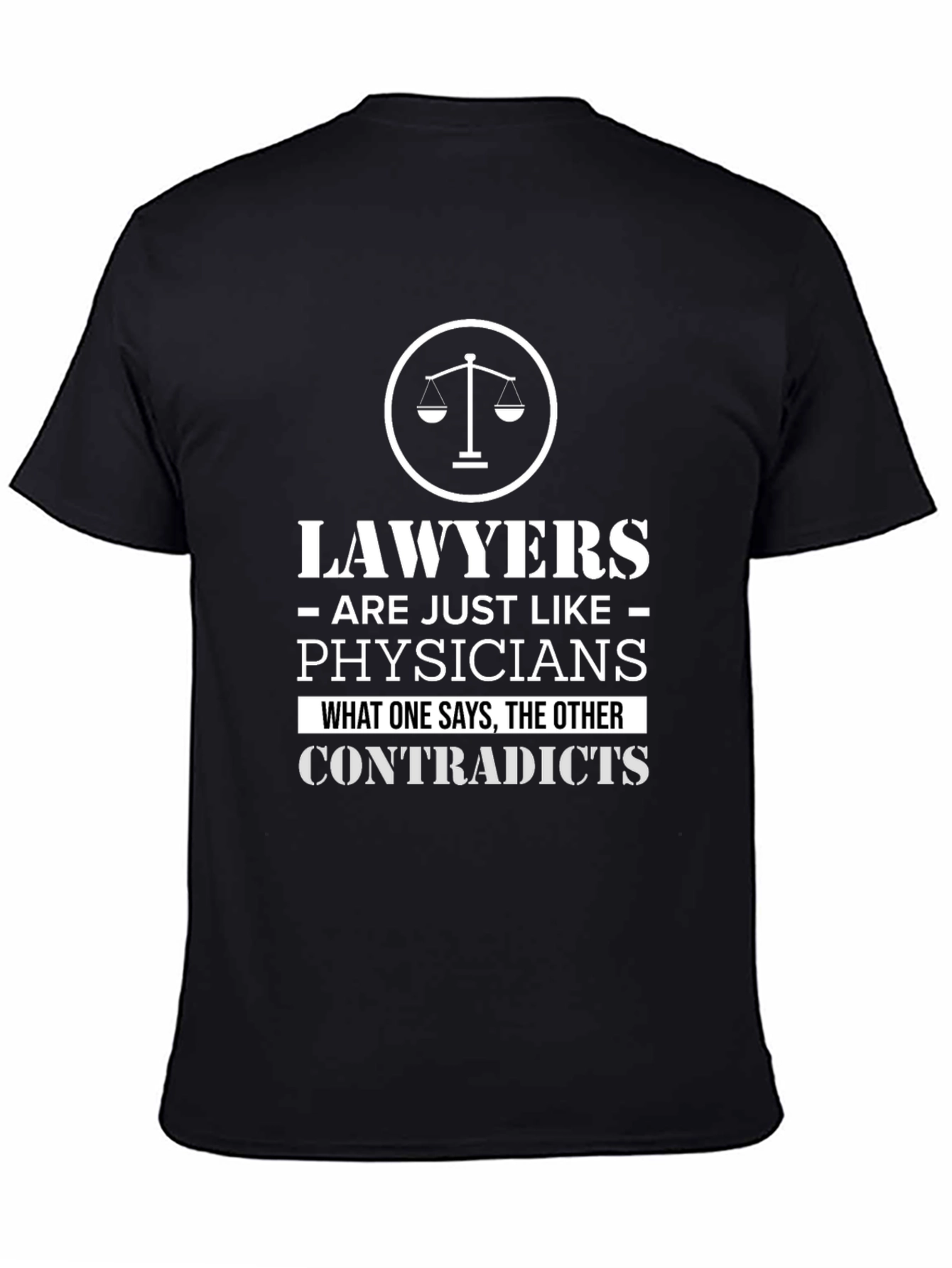 Lawyers Like Physicians Black Graphic Tee