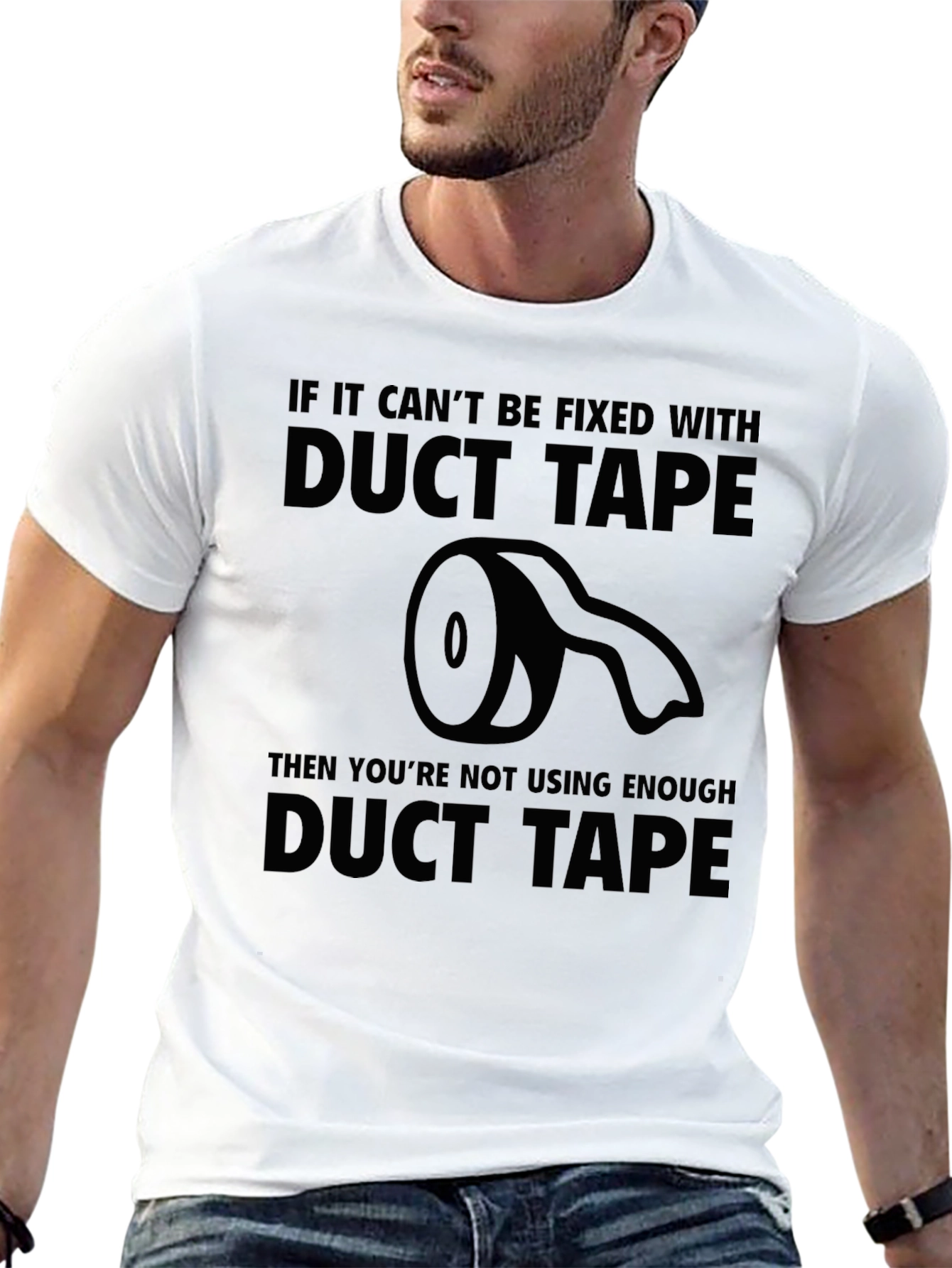 Duct Tape Fixes All Funny T-Shirt