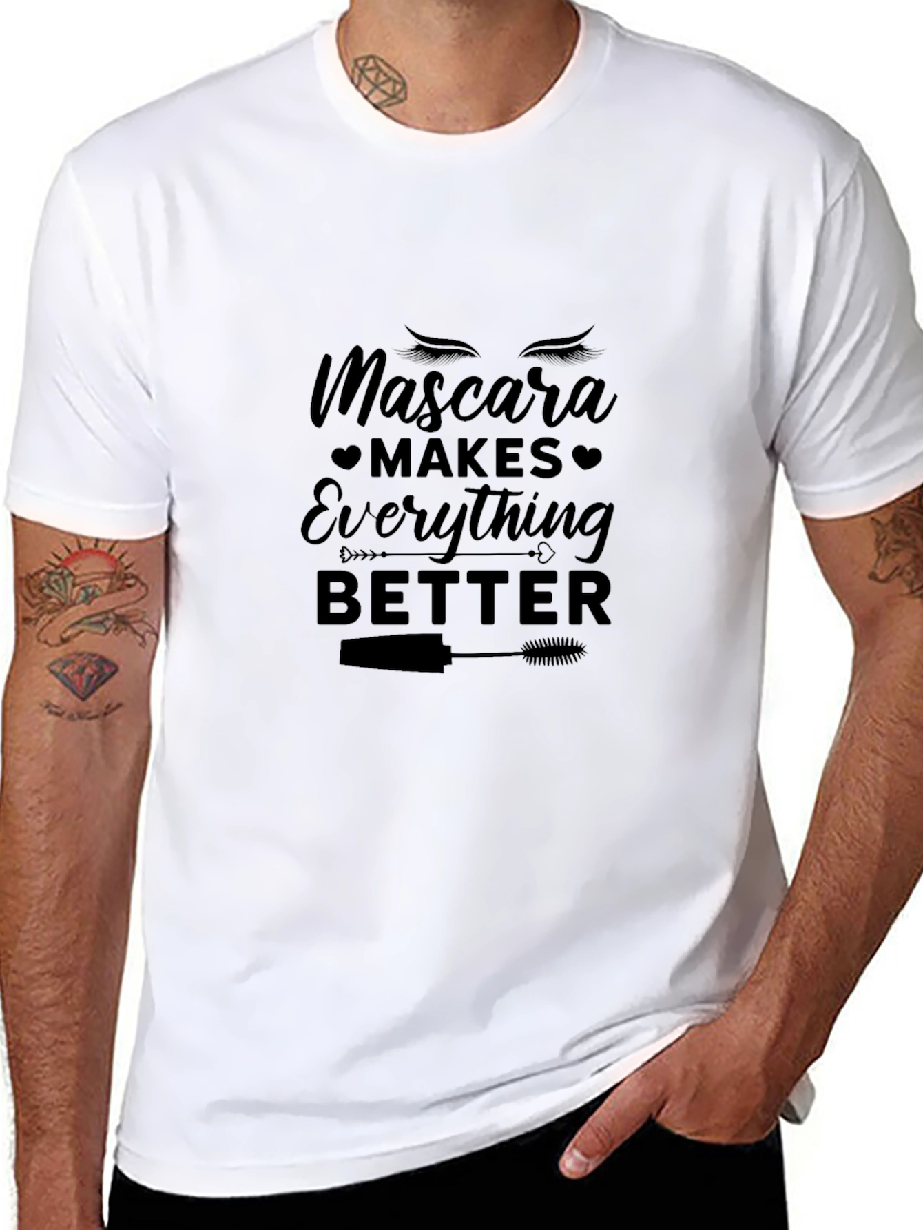 Mascara Makes Everything Better T-Shirt - Unisex