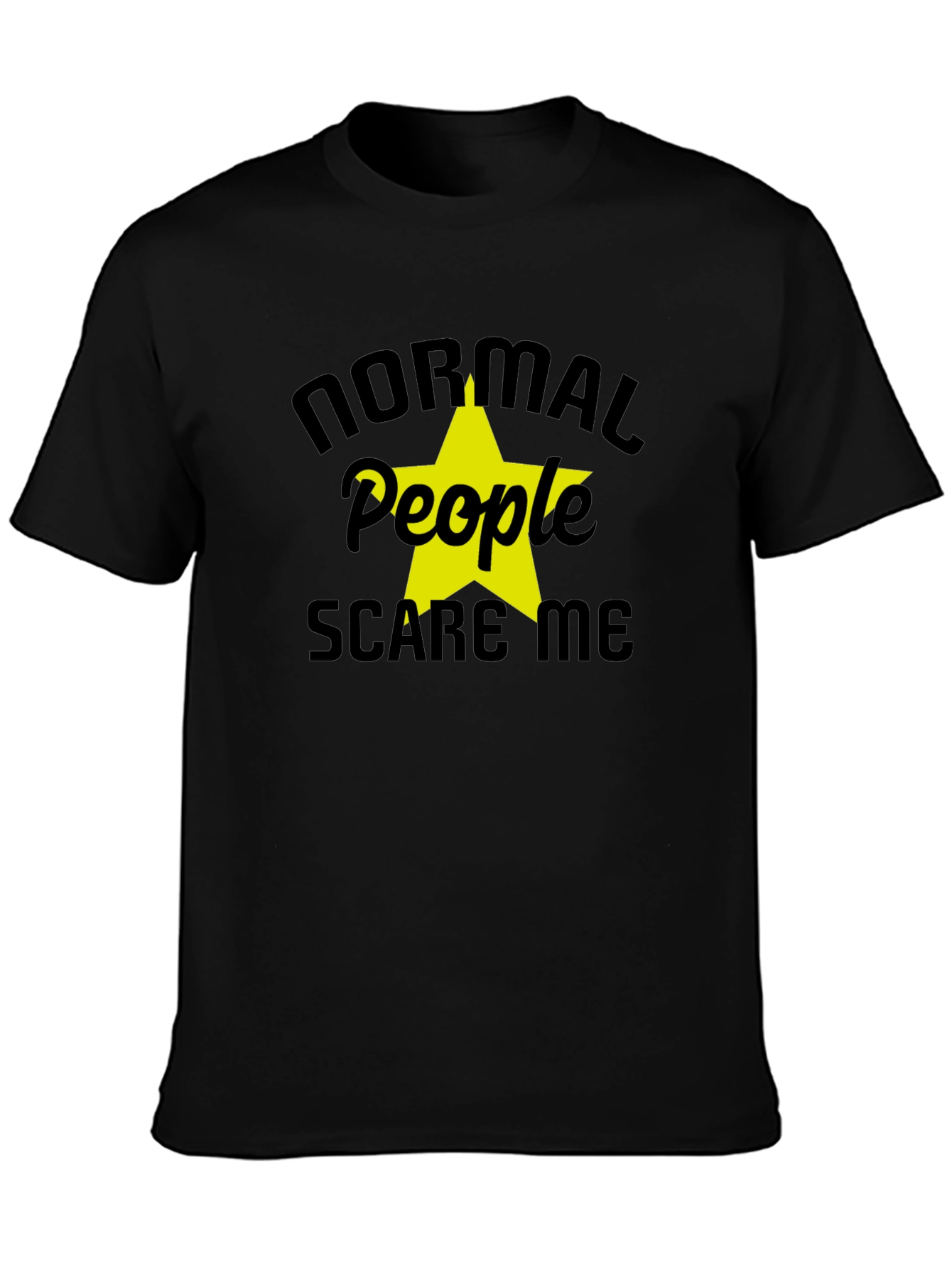 Normal People Scare Me Graphic T-Shirt