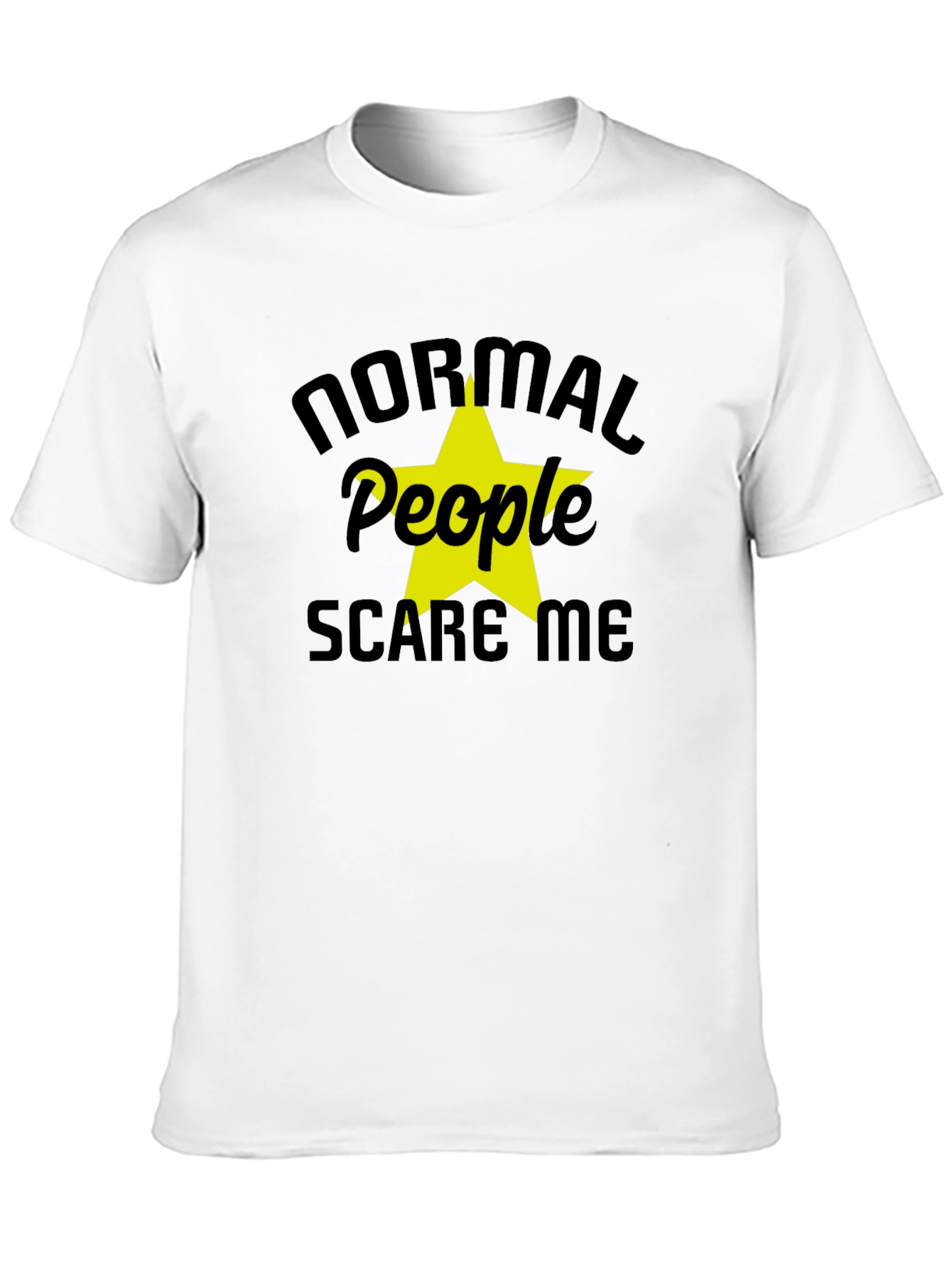 Normal People Scare Me Graphic T-Shirt