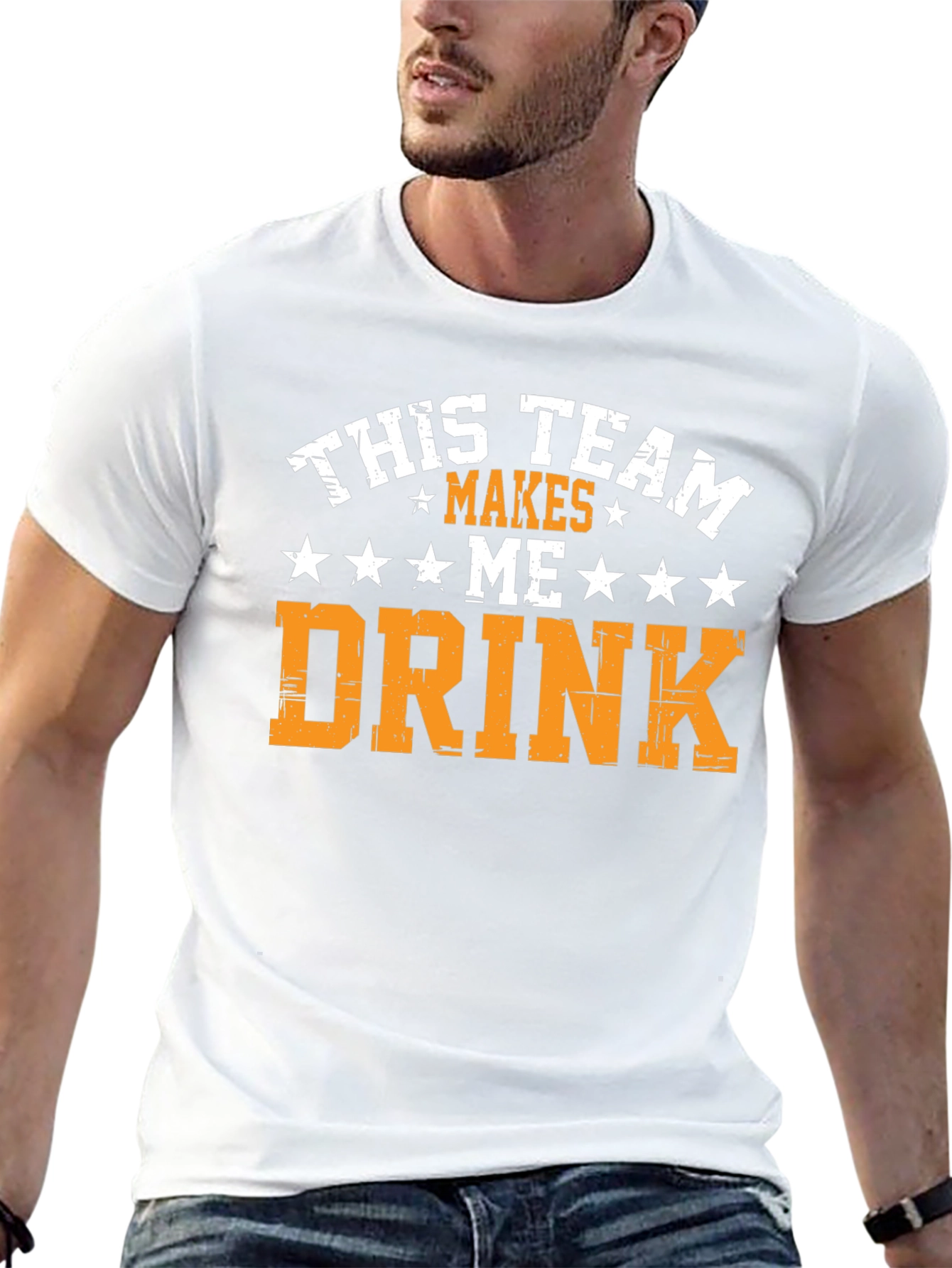 Funny Team Makes Me Drink Graphic Tee