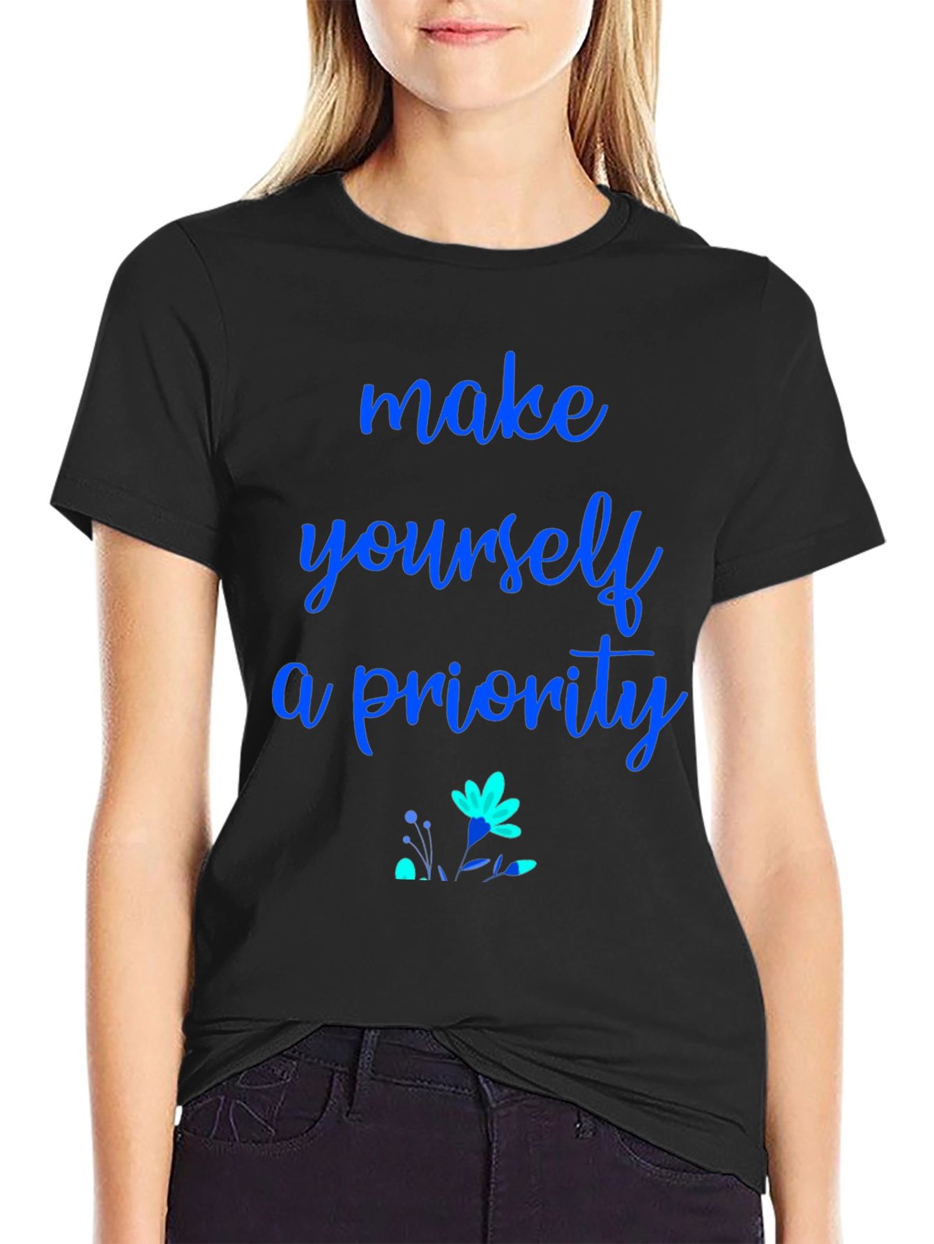 Make Yourself a Priority Black Graphic Tee