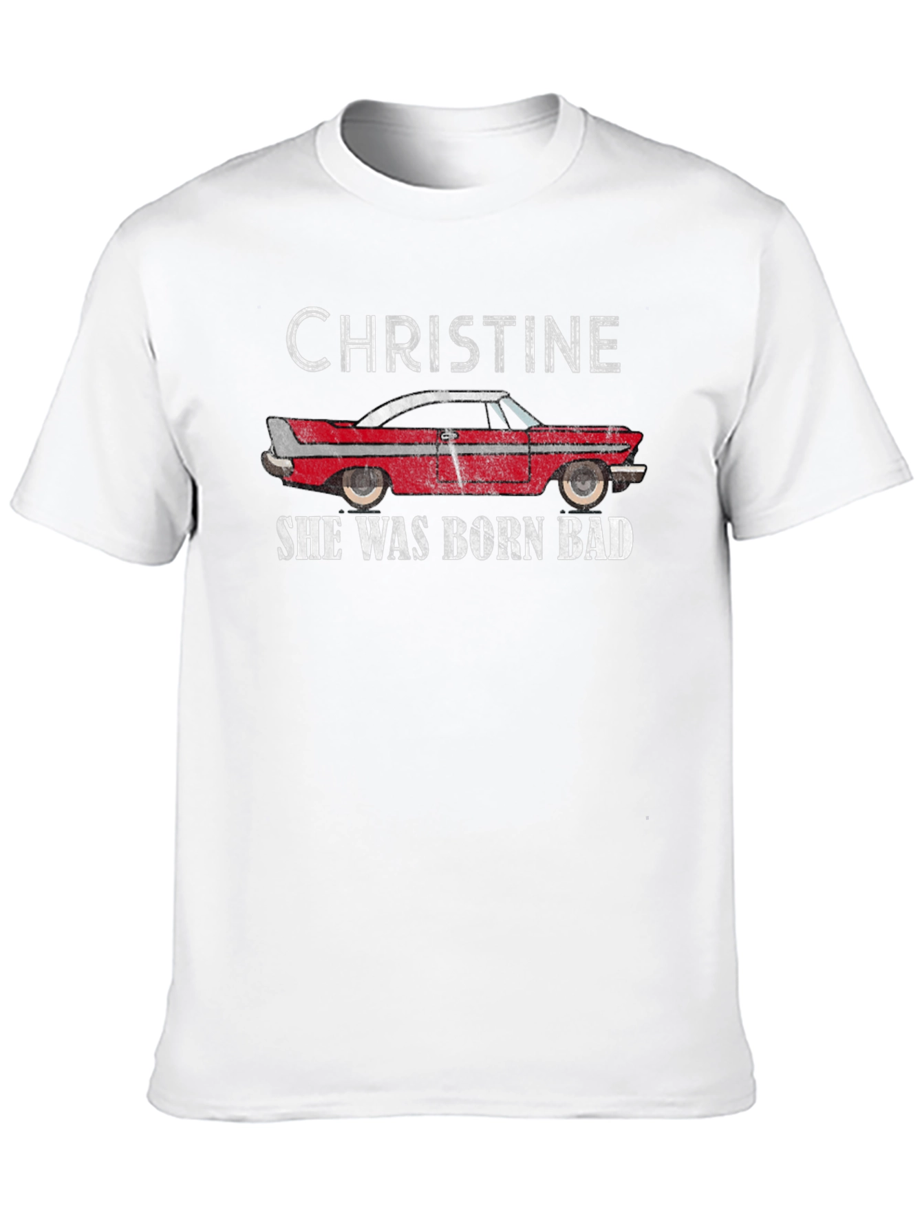 Christine - She Was Born Bad T-Shirt