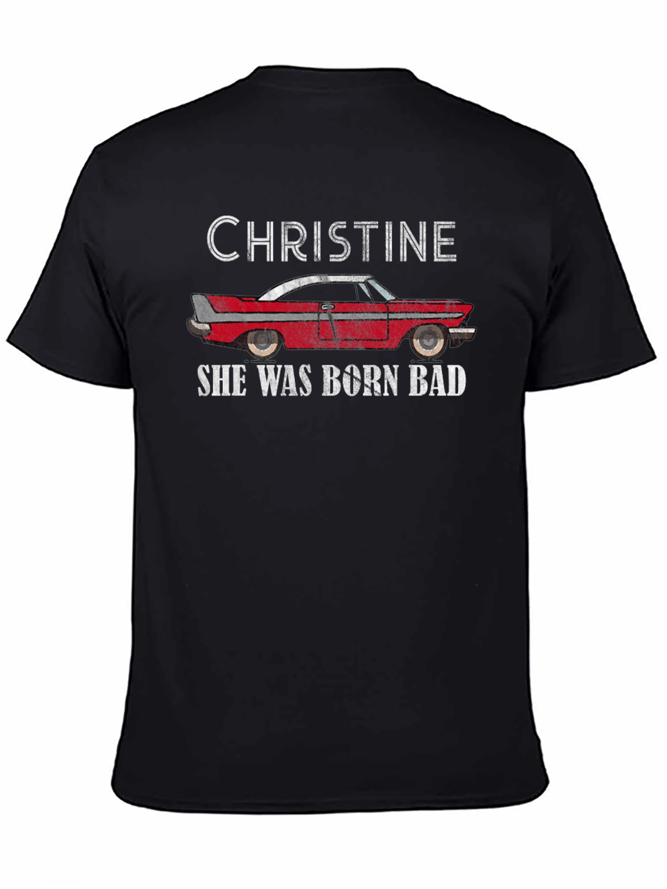Christine - She Was Born Bad T-Shirt