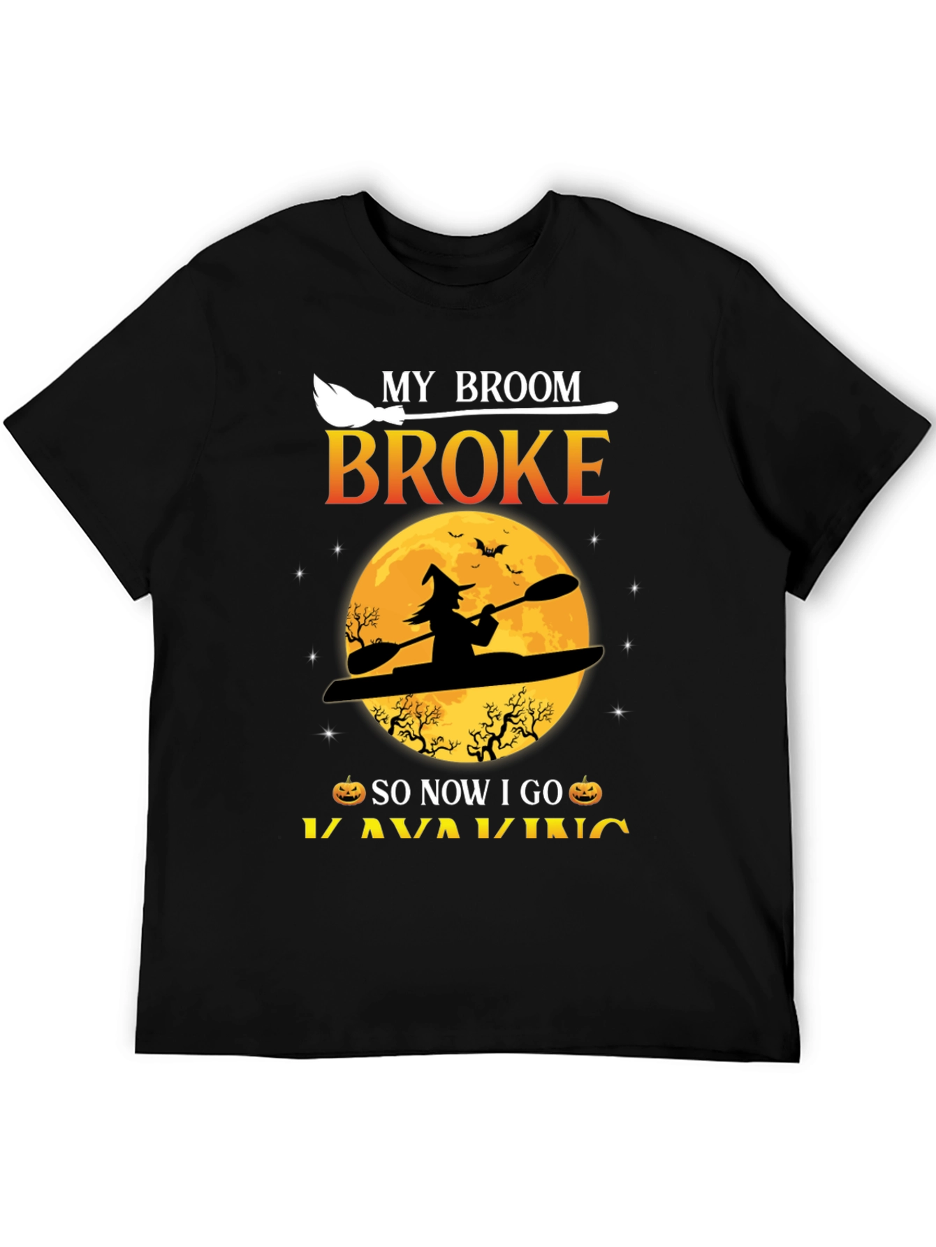 Halloween Kayaking T-Shirt: My Broom Broke