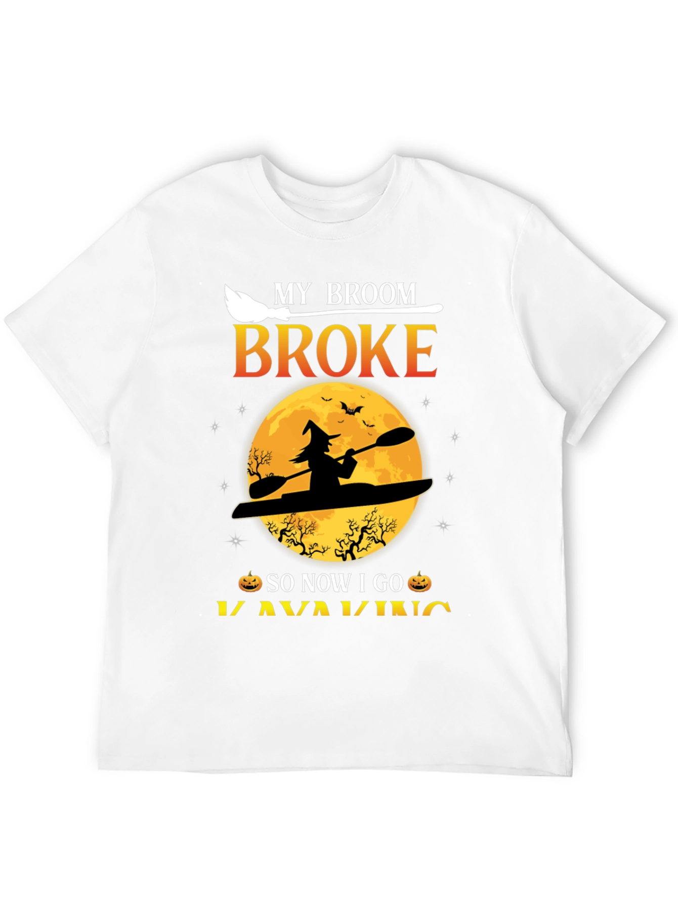 Halloween Kayaking T-Shirt: My Broom Broke