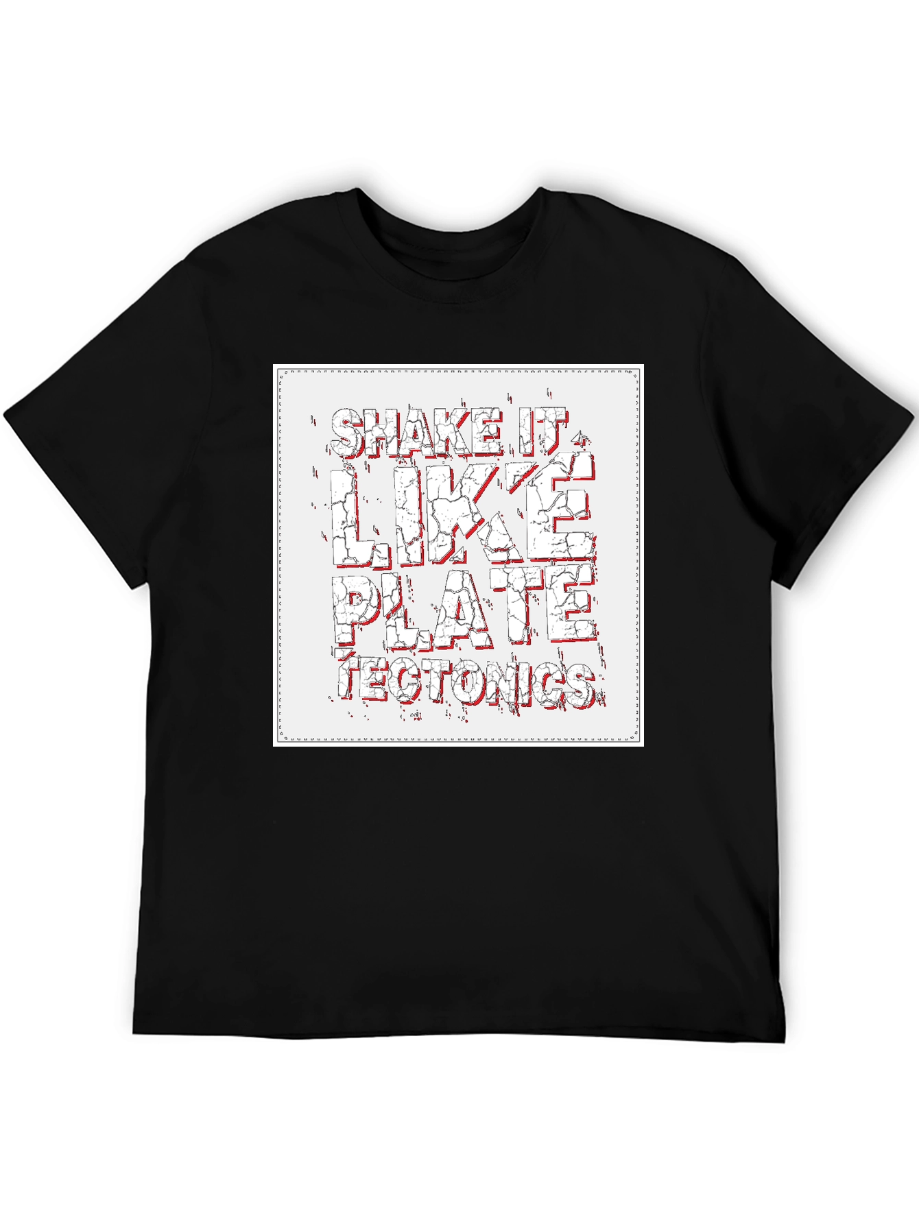 Shake It Like Plate Tectonics Graphic T-Shirt