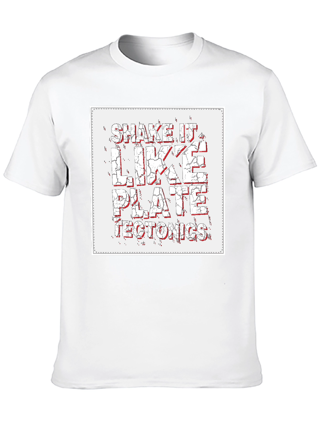 Shake It Like Plate Tectonics Graphic T-Shirt