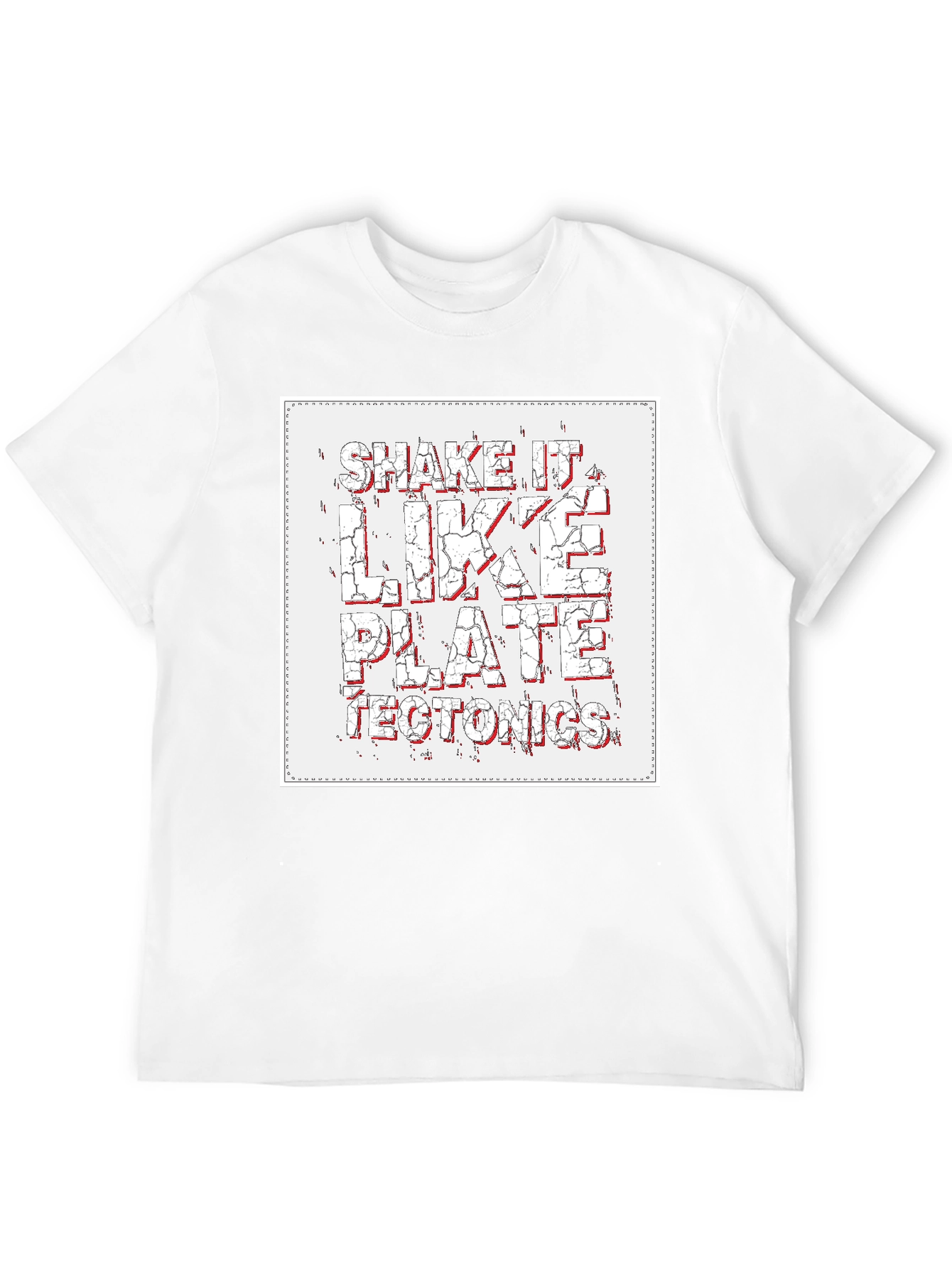 Shake It Like Plate Tectonics Graphic T-Shirt