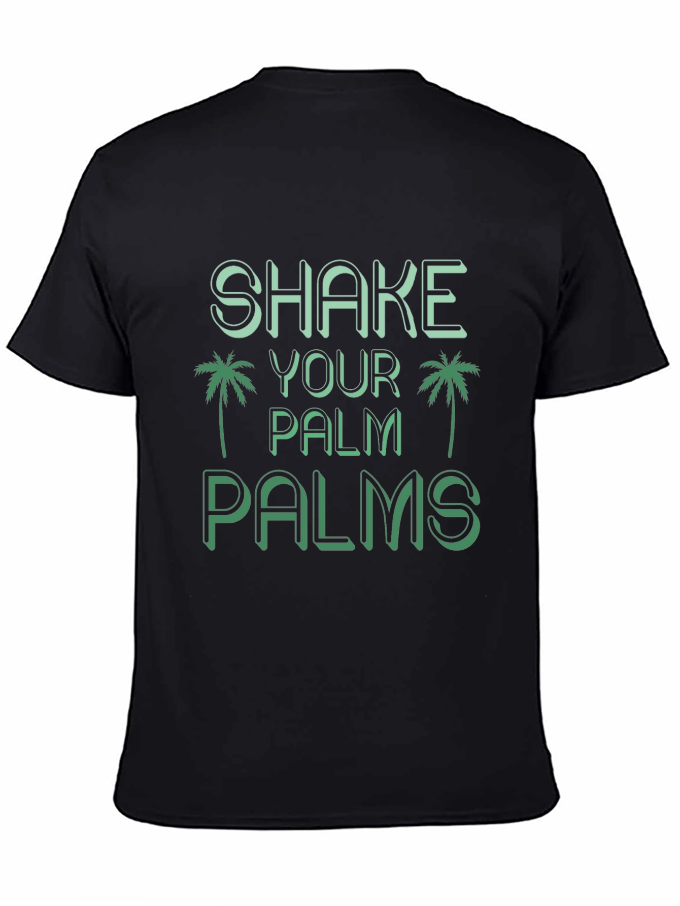 Shake Your Palm Palms Graphic Tee